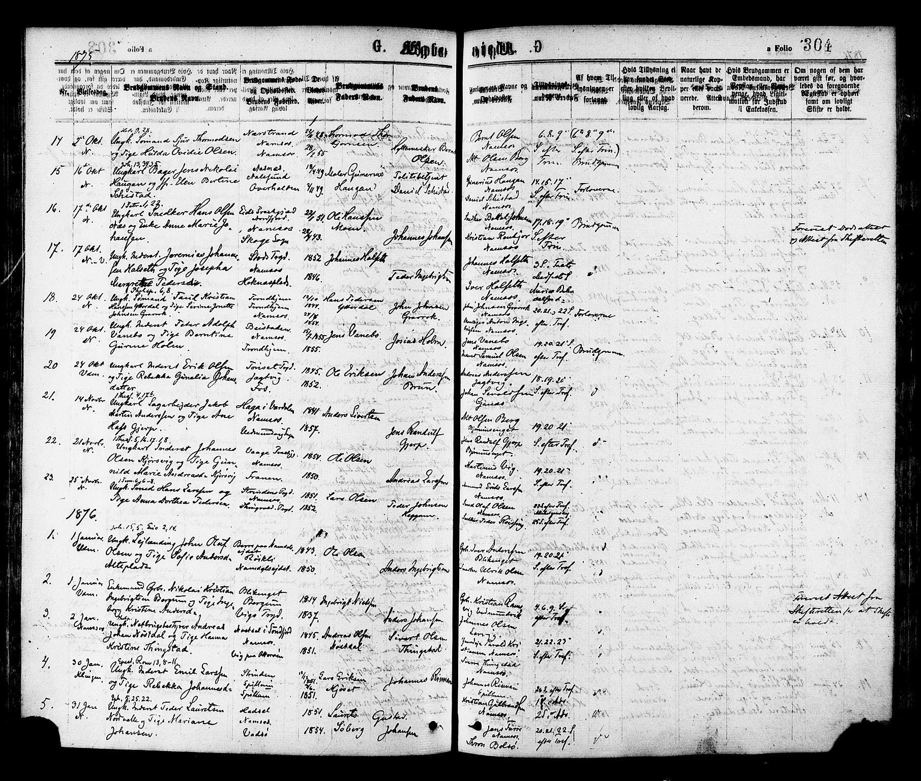 Ministerialprotokoller, klokkerbøker og fødselsregistre - Nord-Trøndelag, AV/SAT-A-1458/768/L0572: Parish register (official) no. 768A07, 1874-1886, p. 304