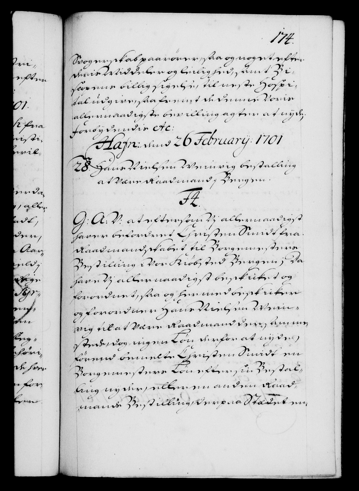 Danske Kanselli 1572-1799, RA/EA-3023/F/Fc/Fca/Fcaa/L0018: Norske registre, 1699-1703, p. 174a