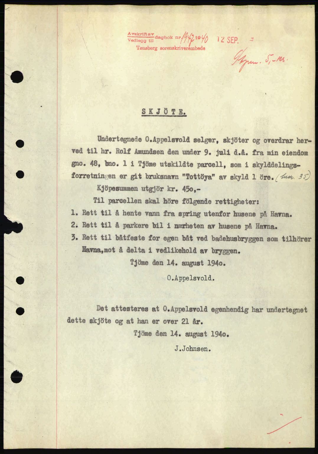 Tønsberg sorenskriveri, AV/SAKO-A-130/G/Ga/Gaa/L0009: Mortgage book no. A9, 1940-1941, Diary no: : 1947/1940