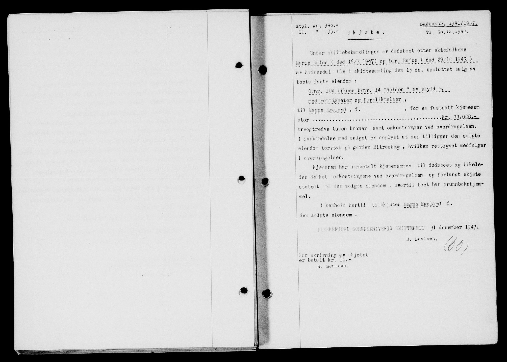 Flekkefjord sorenskriveri, SAK/1221-0001/G/Gb/Gba/L0063: Mortgage book no. A-11, 1947-1948, Diary no: : 1341/1947