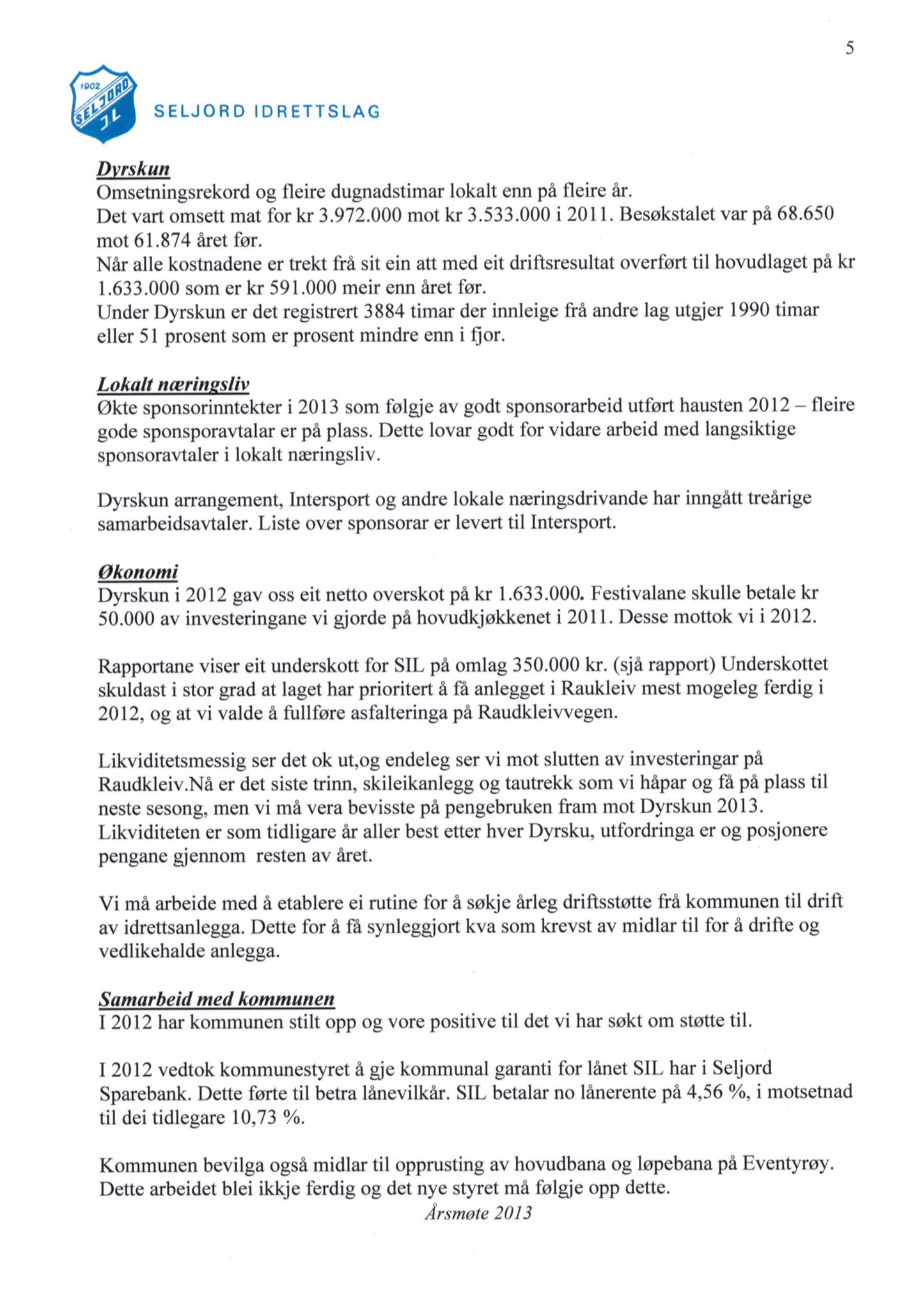 Seljord Idrettslag, VTM/A-1034/A/Ab/L0003: Årsmeldingar, 2012, p. 5