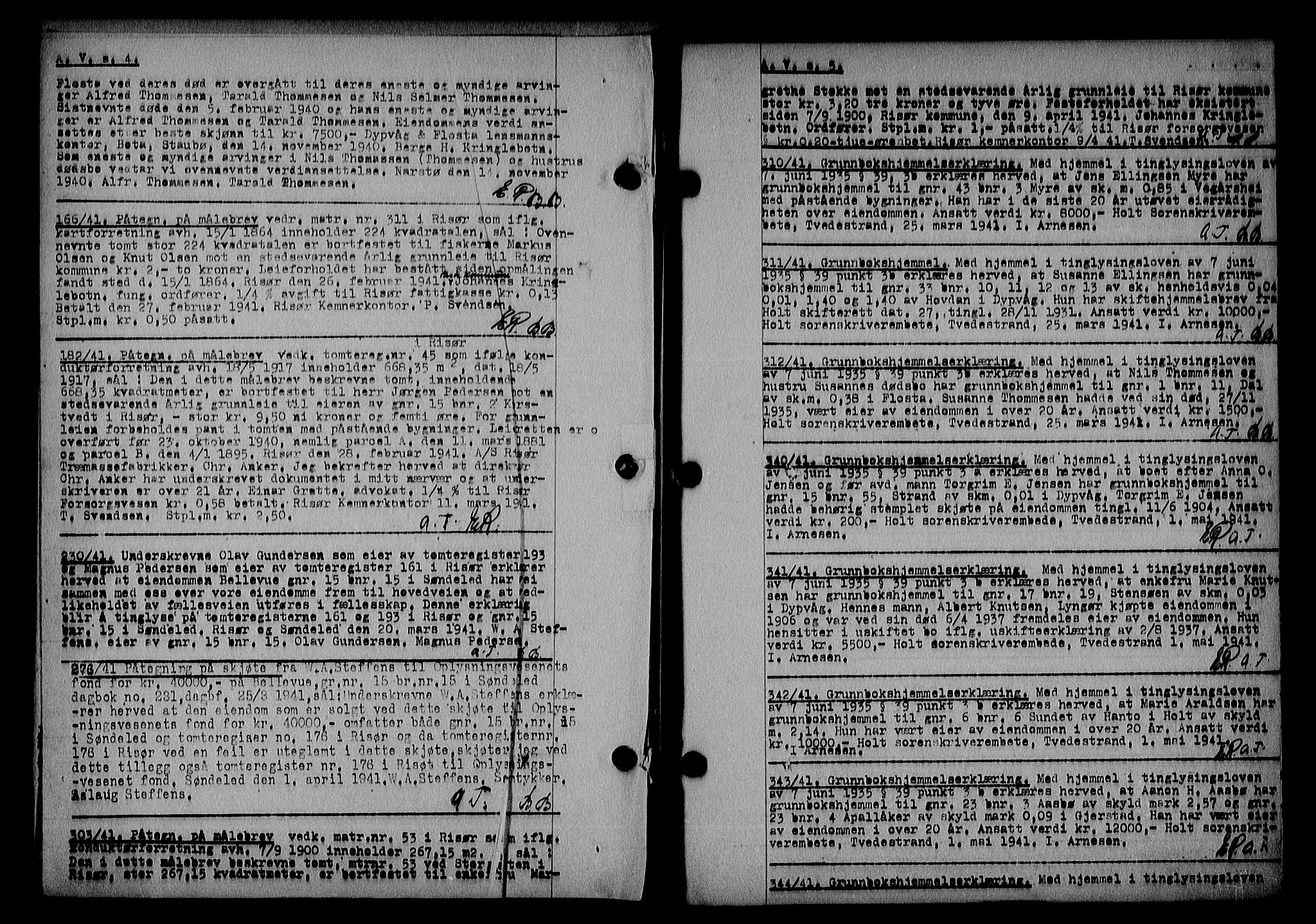 Holt sorenskriveri, AV/SAK-1221-0002/G/Gba/L0050: Mortgage book no. A-V, 1940-1942, p. 4-5, Diary no: : 166/1941