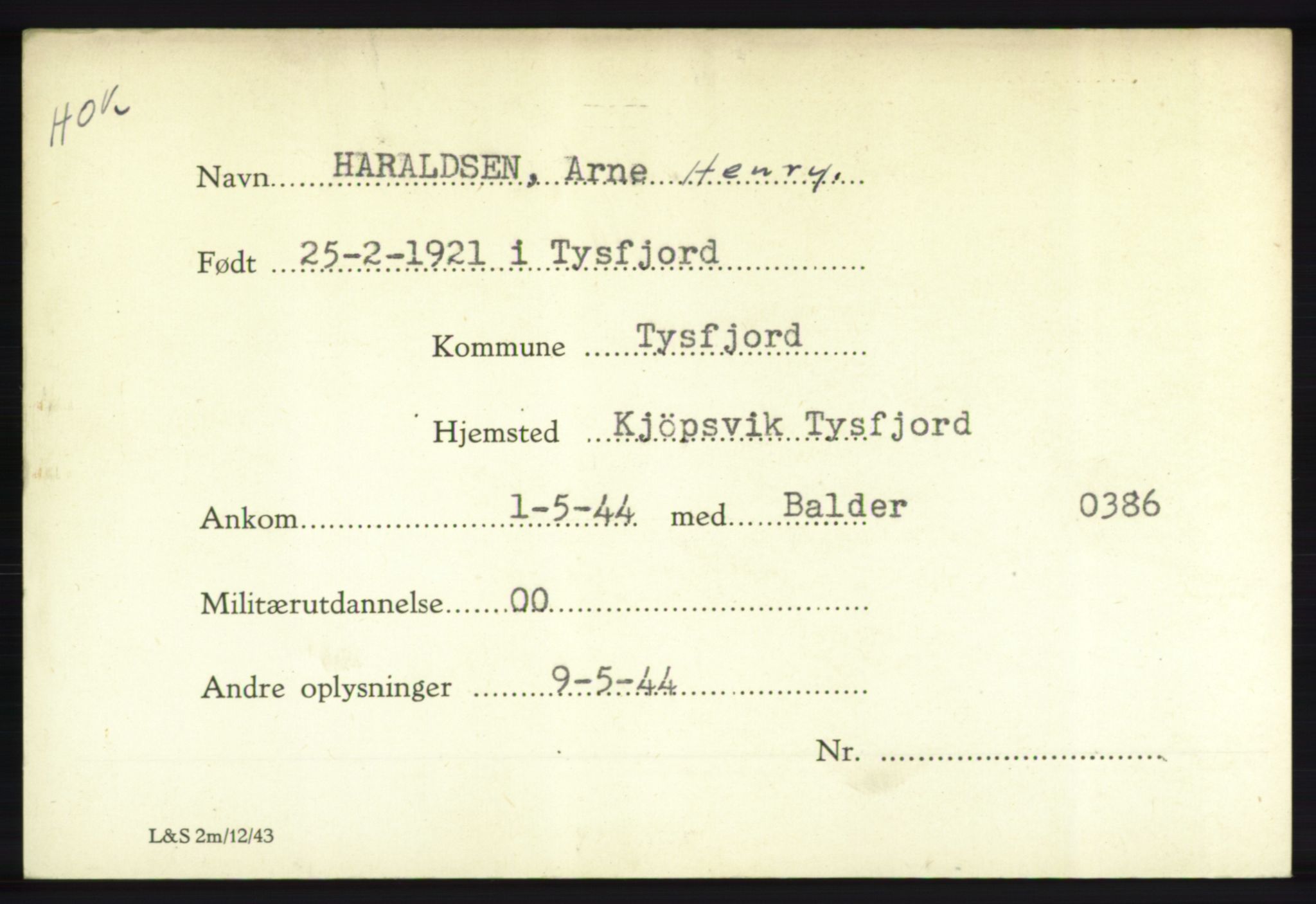 Forsvarets Overkommando. 2. kontor. Arkiv 8.1. Mottakersentralen FDE og FO.II, RA/RAFA-6952/P/Pa/L0008: Haraldsen - Holone, 1940-1945, p. 3