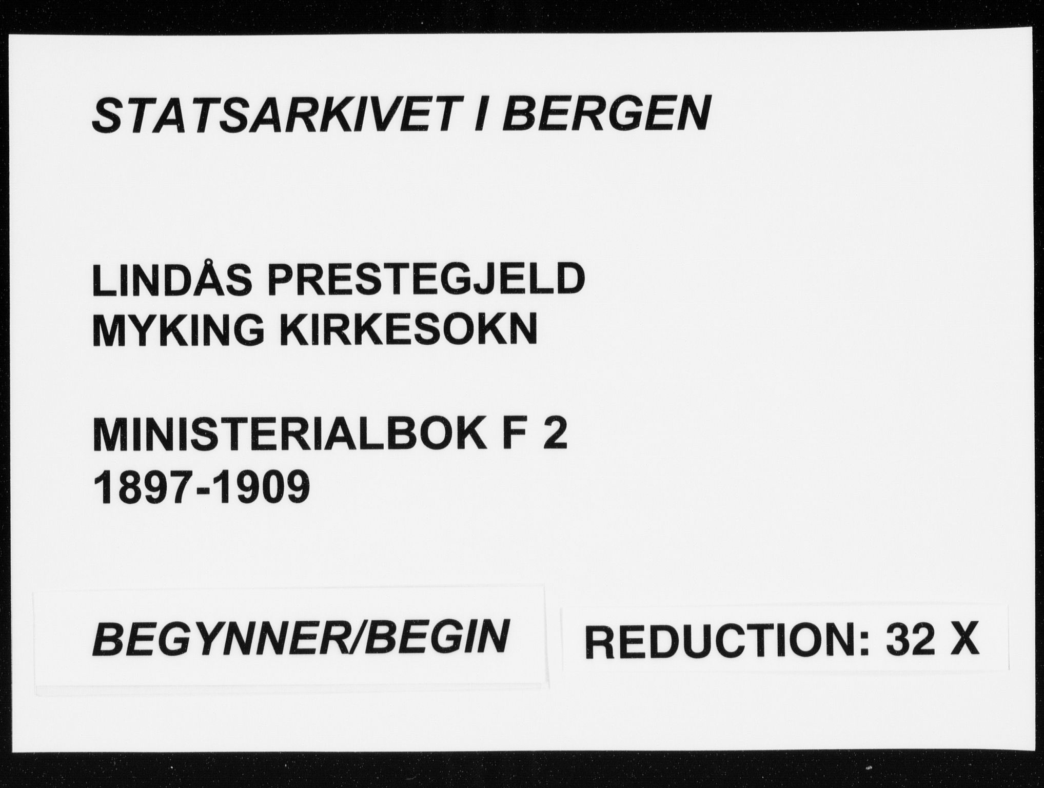 Lindås Sokneprestembete, AV/SAB-A-76701/H/Haa/Haaf/L0002: Parish register (official) no. F  2, 1897-1909