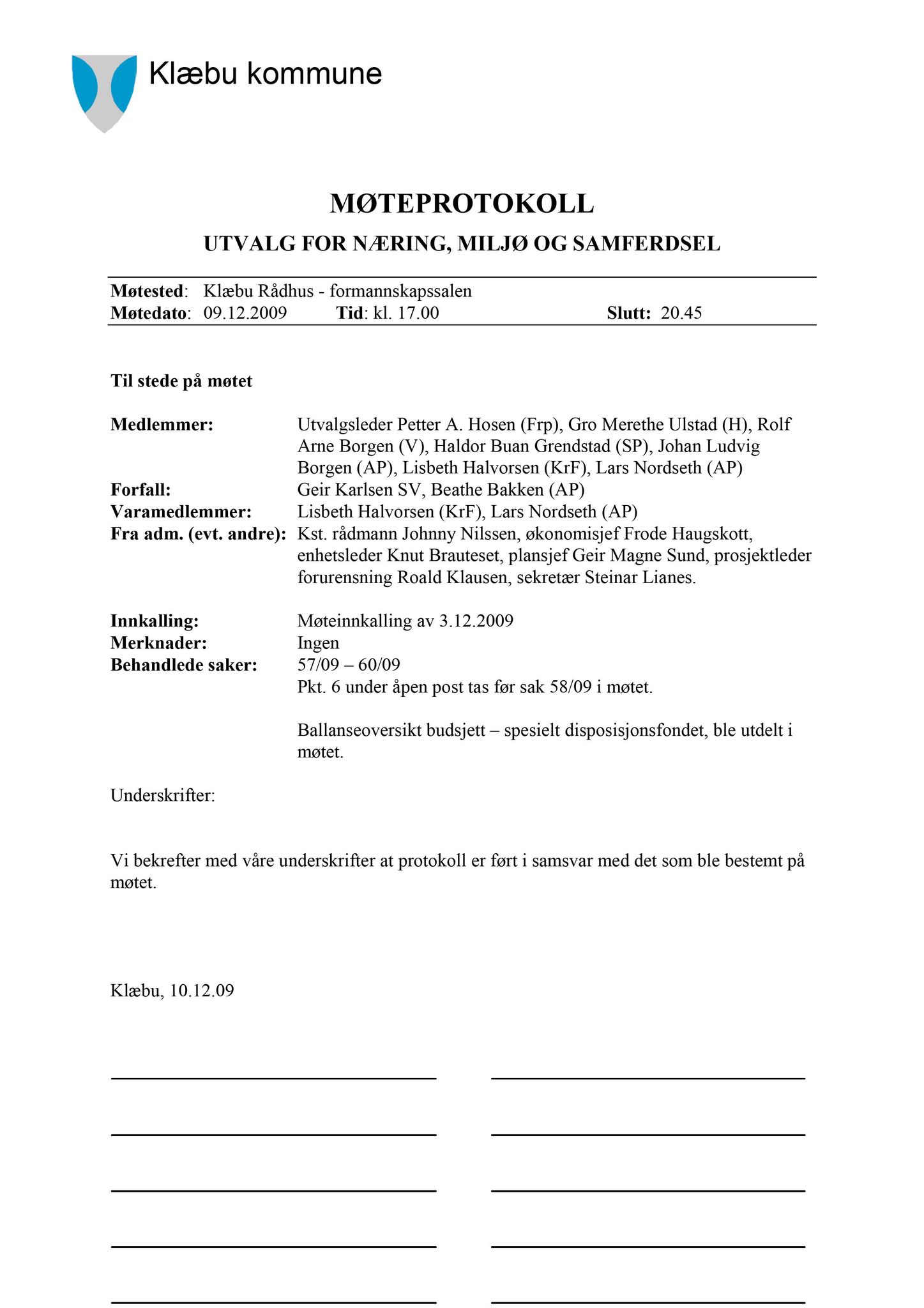 Klæbu Kommune, TRKO/KK/13-NMS/L002: Utvalg for næring, miljø og samferdsel, 2009, p. 92