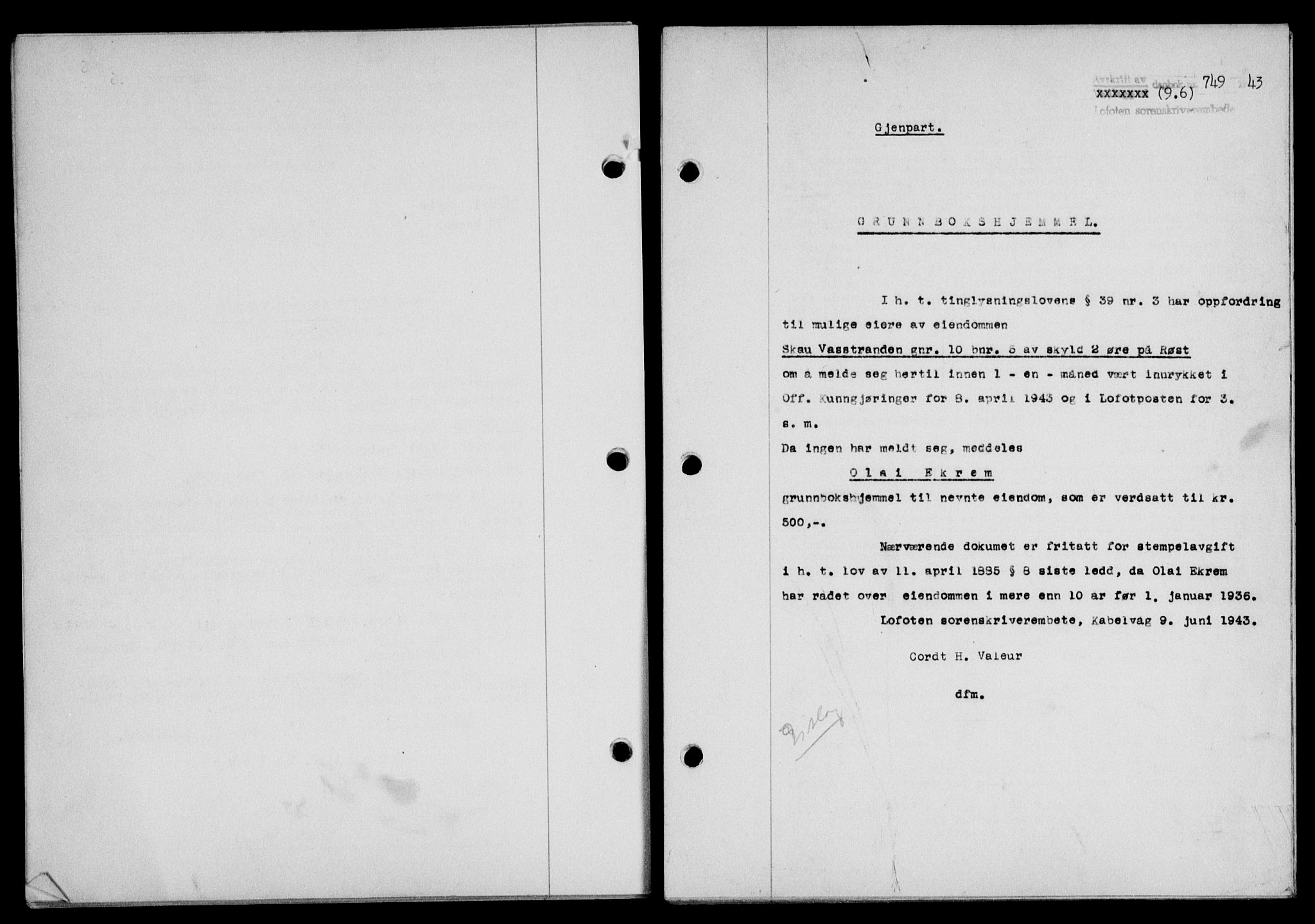 Lofoten sorenskriveri, SAT/A-0017/1/2/2C/L0011a: Mortgage book no. 11a, 1943-1943, Diary no: : 749/1943