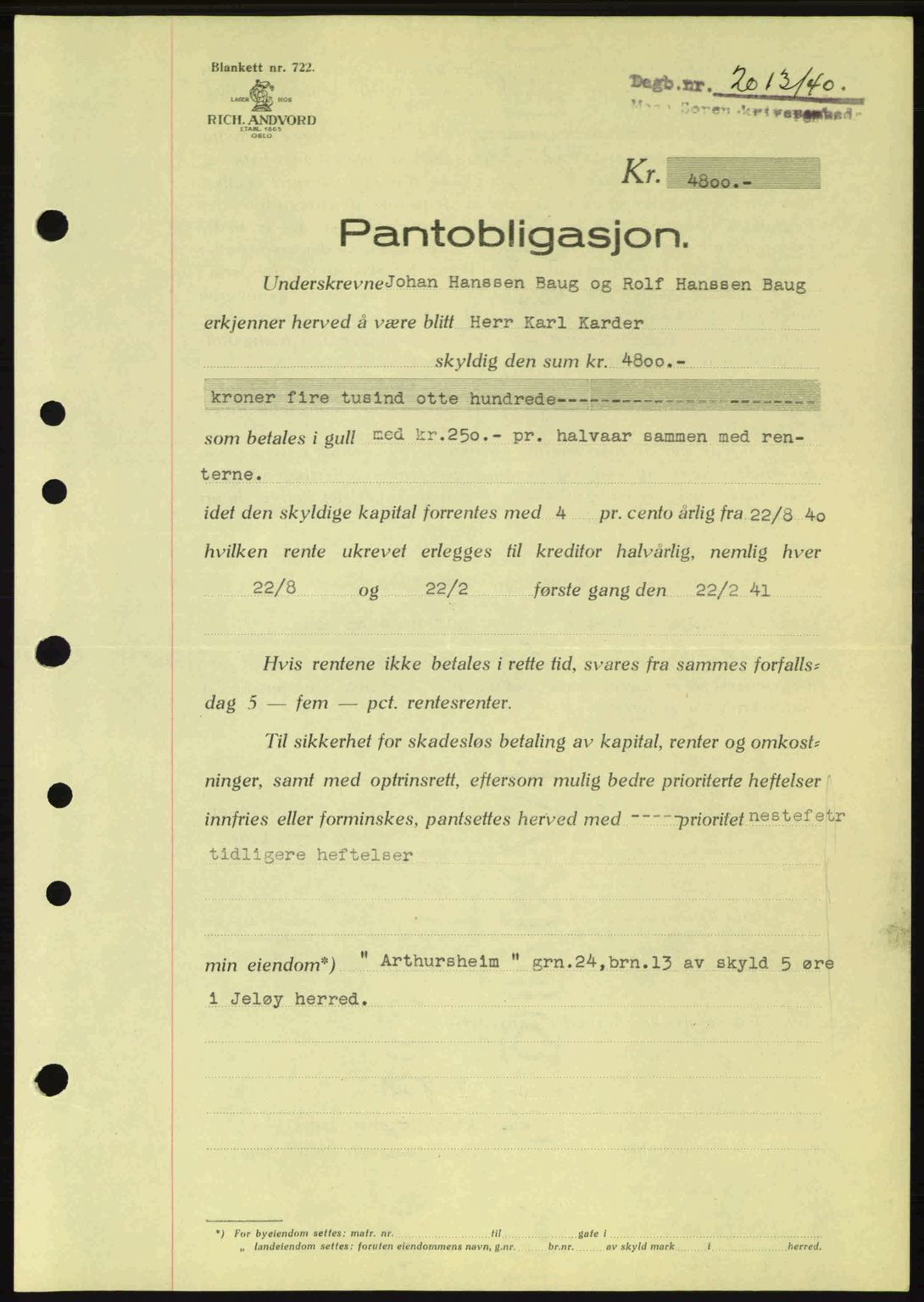 Moss sorenskriveri, SAO/A-10168: Mortgage book no. B10, 1940-1941, Diary no: : 2013/1940