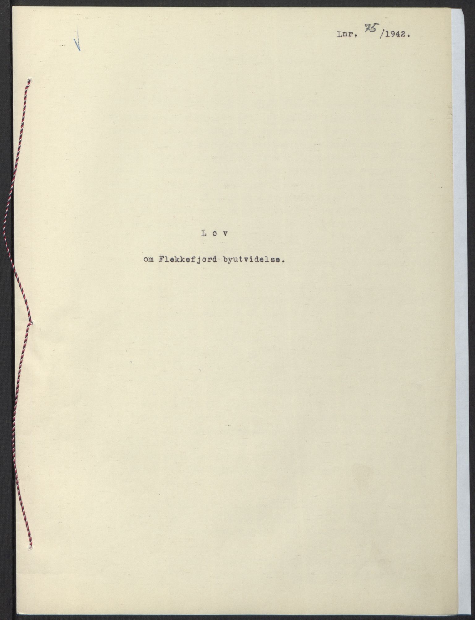 NS-administrasjonen 1940-1945 (Statsrådsekretariatet, de kommisariske statsråder mm), RA/S-4279/D/Db/L0097: Lover I, 1942, p. 218