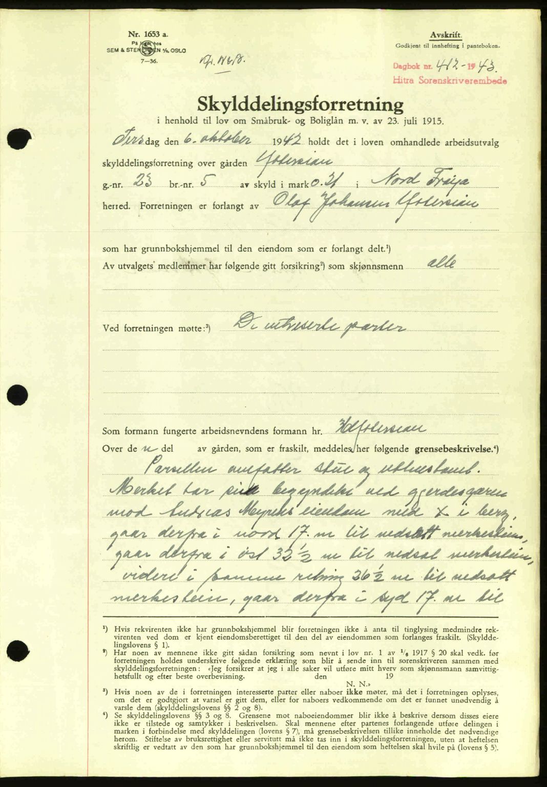 Hitra sorenskriveri, AV/SAT-A-0018/2/2C/2Ca: Mortgage book no. A2, 1943-1945, Diary no: : 412/1943