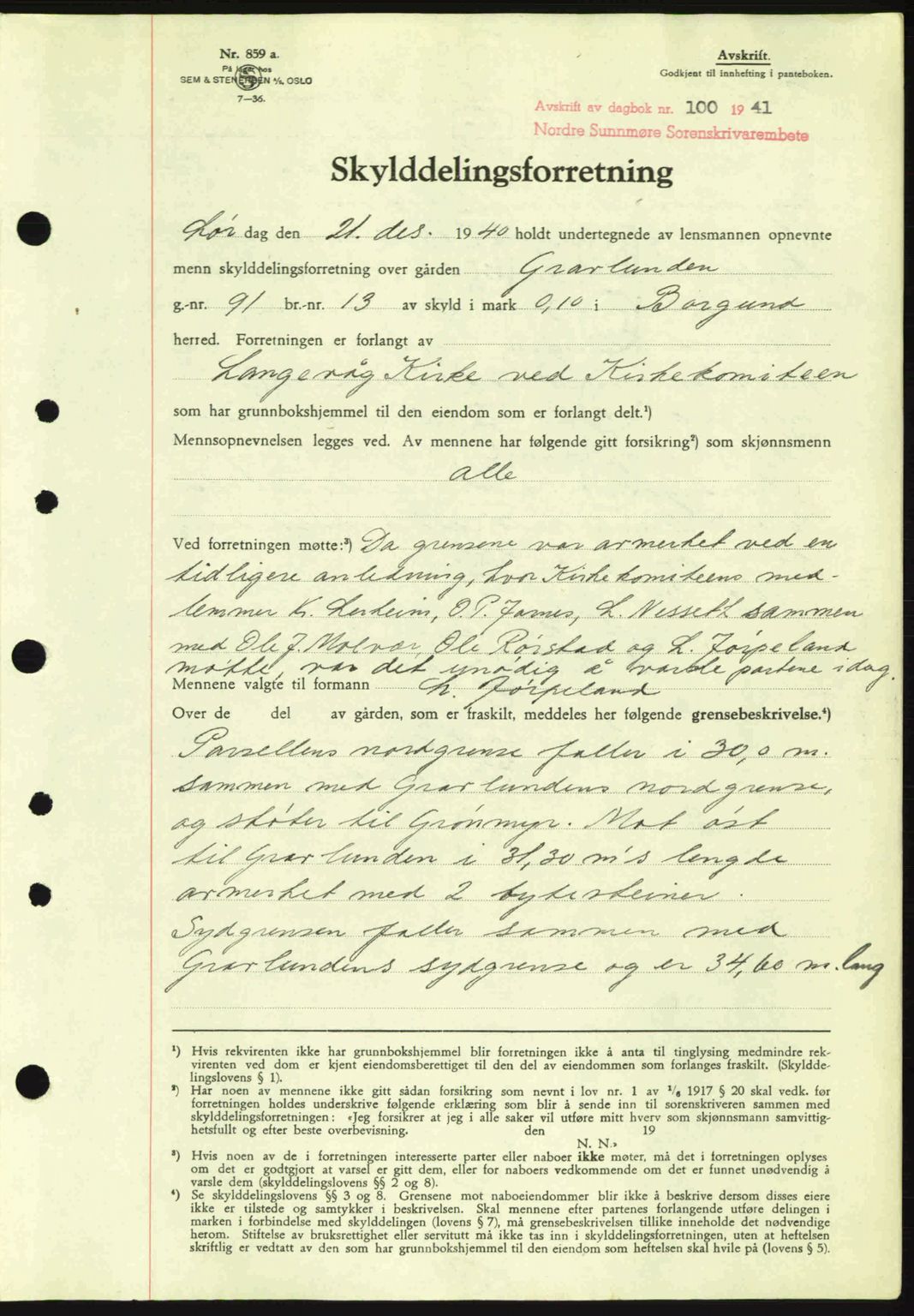 Nordre Sunnmøre sorenskriveri, AV/SAT-A-0006/1/2/2C/2Ca: Mortgage book no. A10, 1940-1941, Diary no: : 100/1941