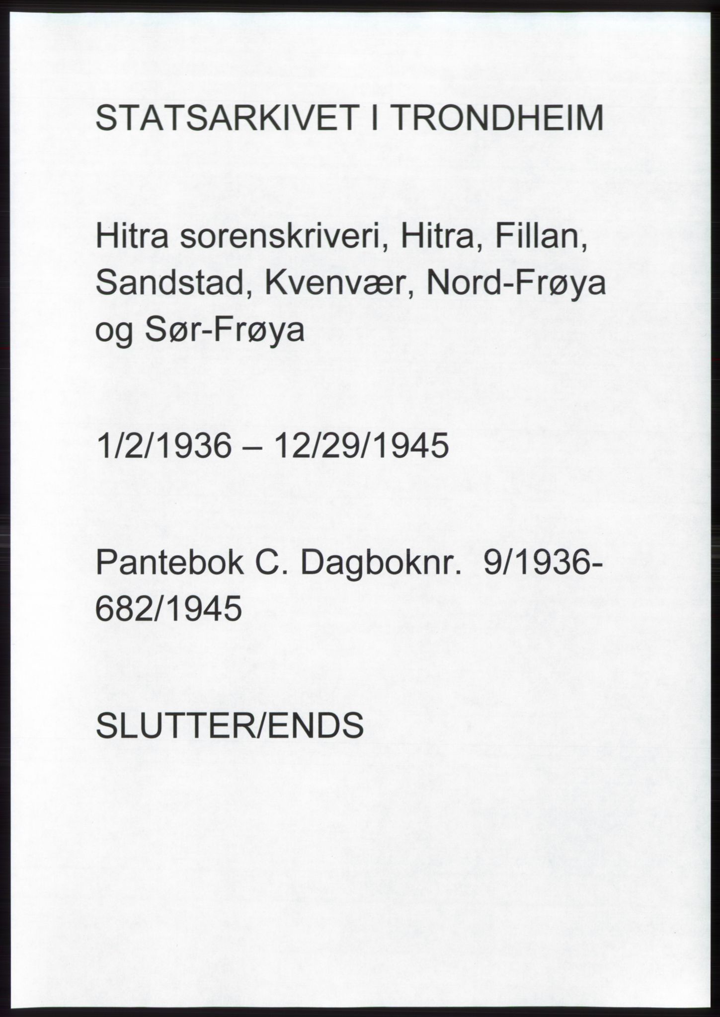 Hitra sorenskriveri, AV/SAT-A-0018/2/2C/2Ca: Mortgage book no. C1, 1936-1945