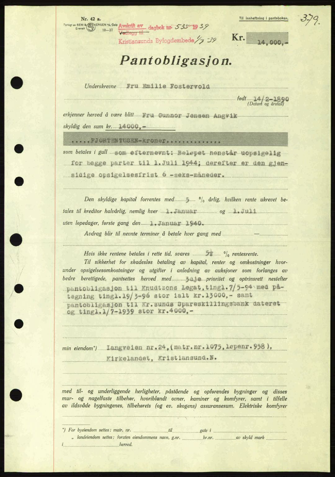 Kristiansund byfogd, SAT/A-4587/A/27: Mortgage book no. 31, 1938-1939, Diary no: : 535/1939