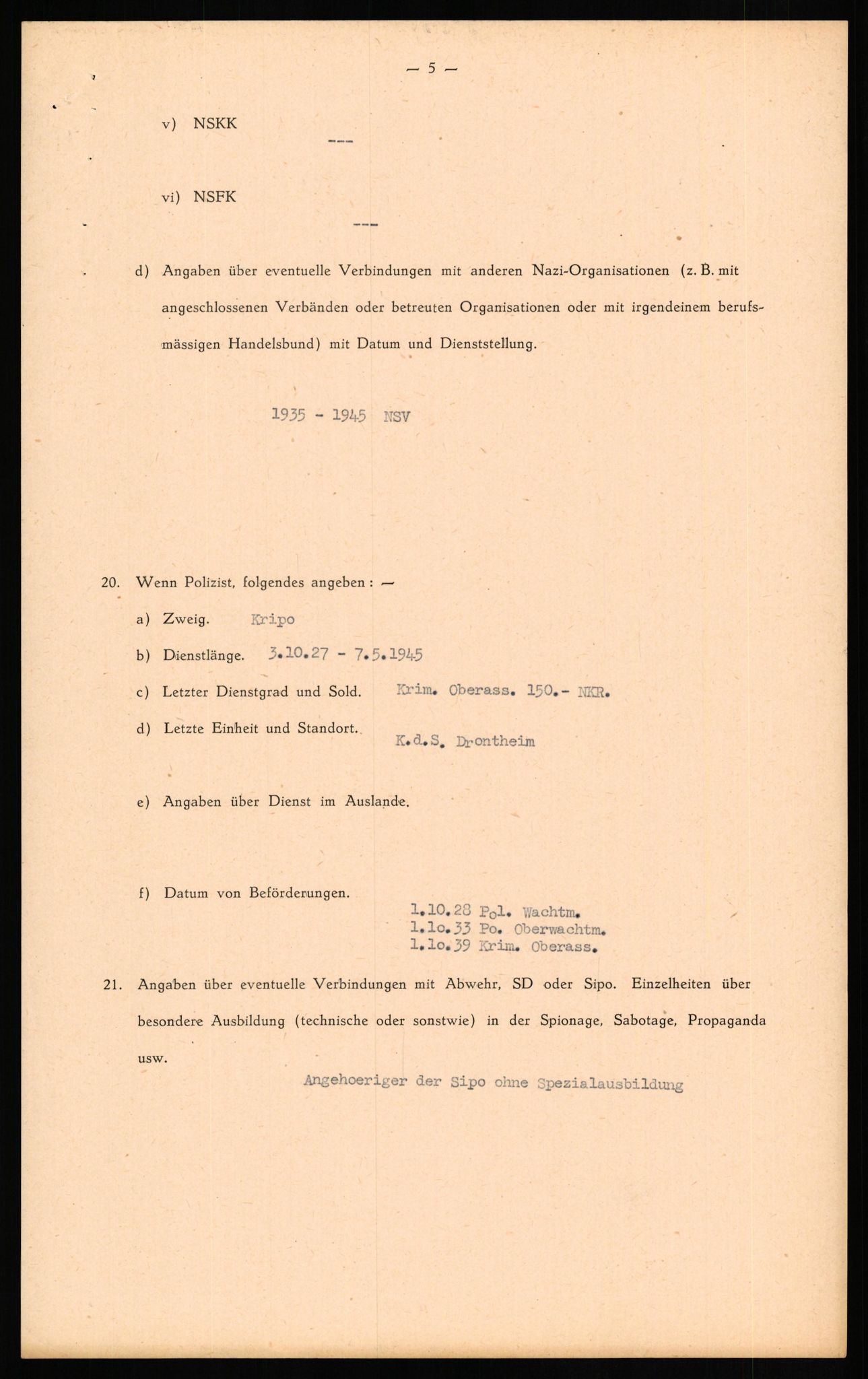 Forsvaret, Forsvarets overkommando II, AV/RA-RAFA-3915/D/Db/L0017: CI Questionaires. Tyske okkupasjonsstyrker i Norge. Tyskere., 1945-1946, p. 377