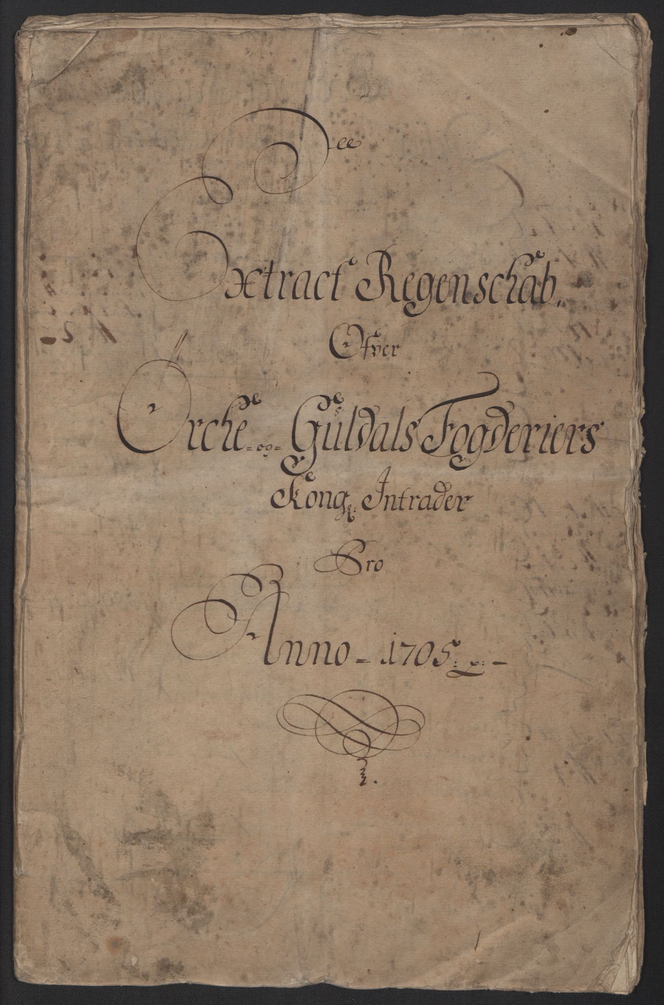 Rentekammeret inntil 1814, Reviderte regnskaper, Fogderegnskap, AV/RA-EA-4092/R60/L3955: Fogderegnskap Orkdal og Gauldal, 1705, p. 3