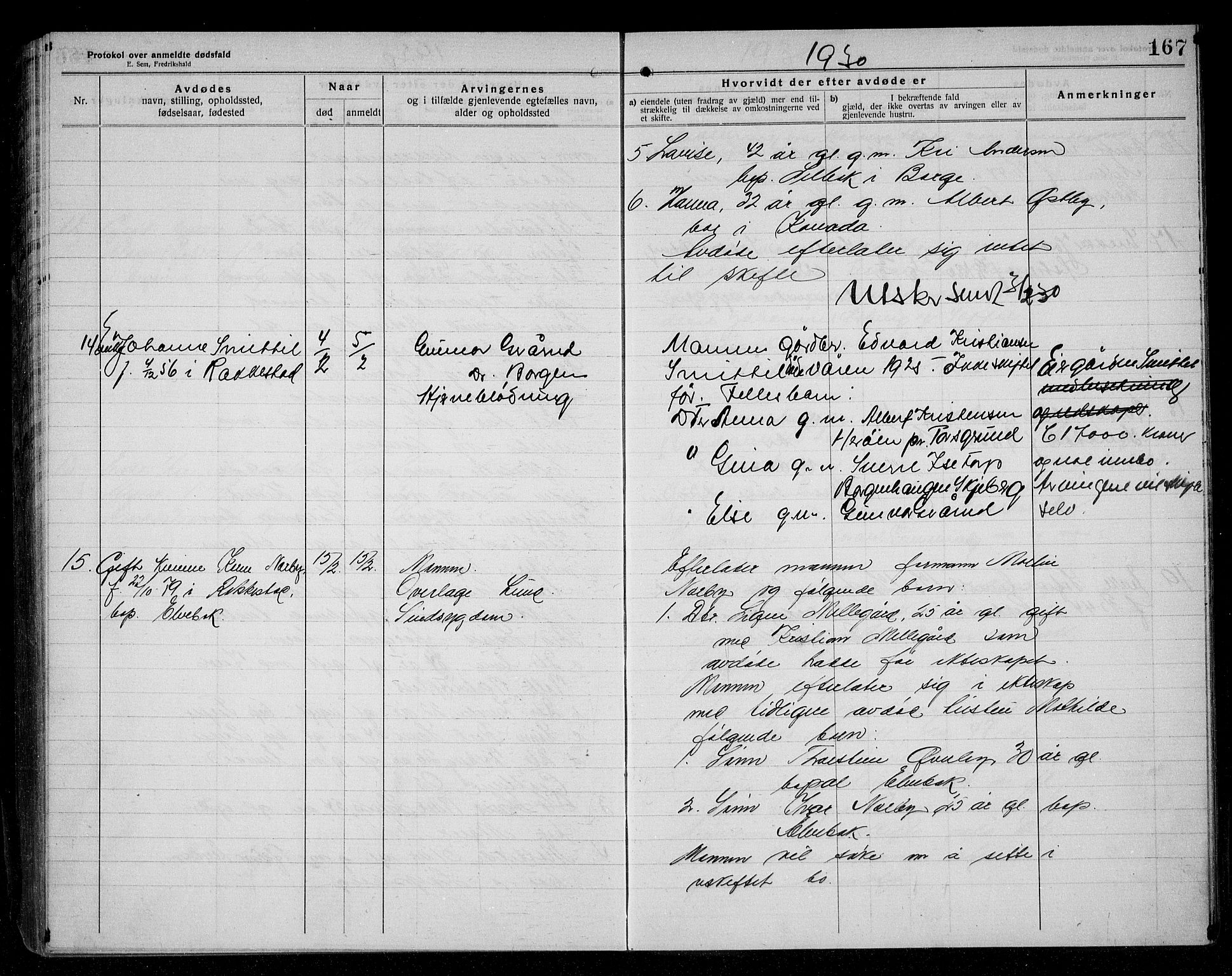 Rakkestad lensmannskontor, SAO/A-10004/H/Ha/Haa/L0004: Dødsanmeldelsesprotokoll, 1920-1931, p. 167