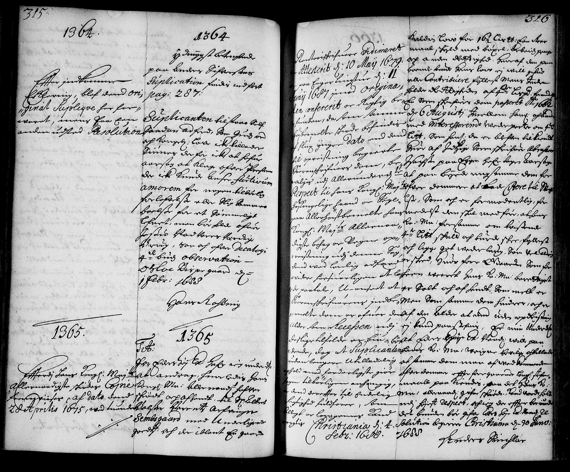 Stattholderembetet 1572-1771, RA/EA-2870/Ae/L0005: Supplikasjons- og resolusjonsprotokoll, 1687-1688, p. 315-316