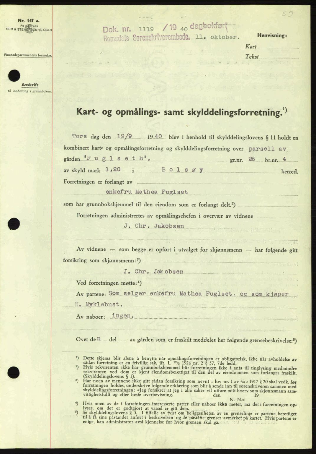 Romsdal sorenskriveri, AV/SAT-A-4149/1/2/2C: Mortgage book no. A8, 1939-1940, Diary no: : 1119/1940