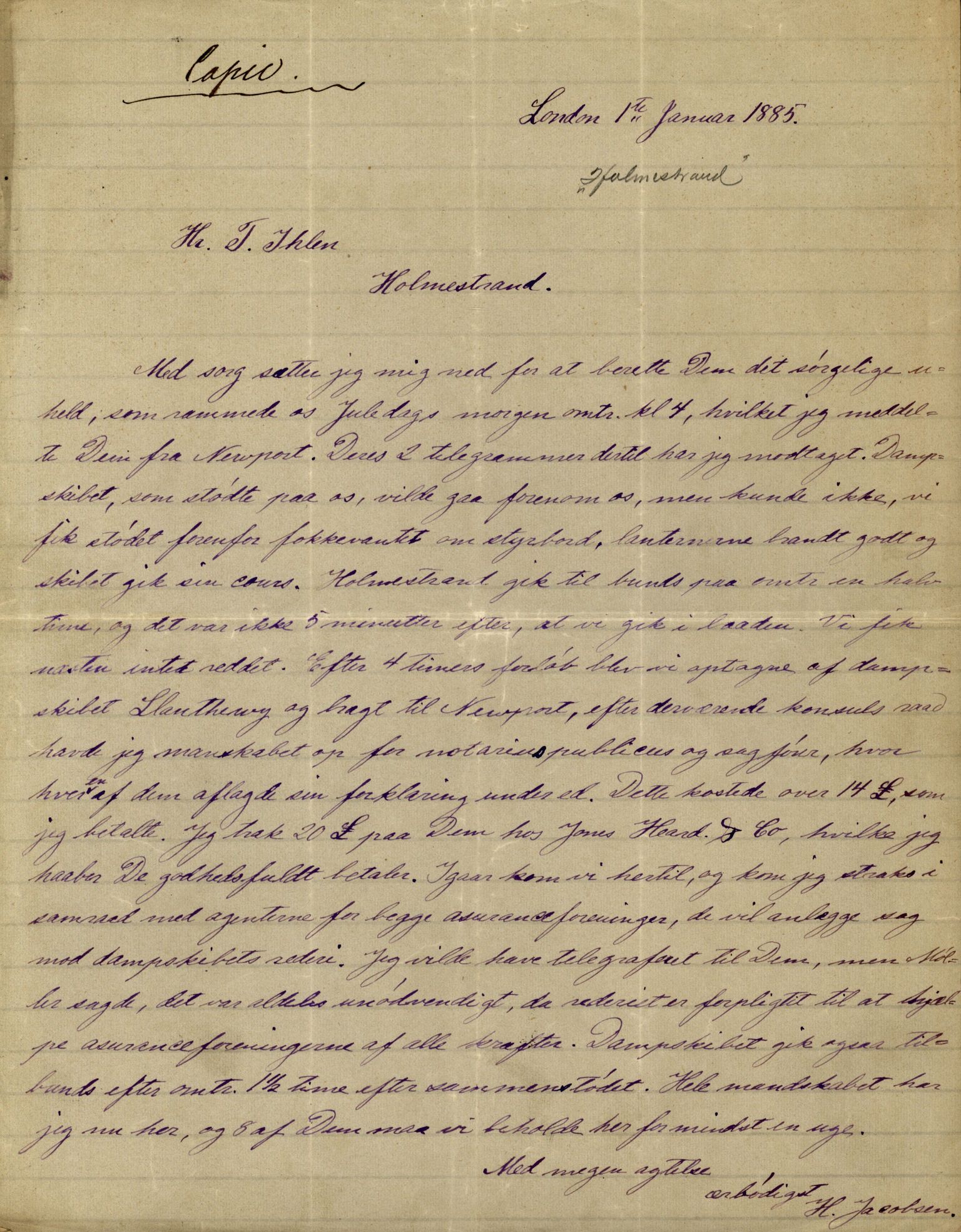 Pa 63 - Østlandske skibsassuranceforening, VEMU/A-1079/G/Ga/L0017/0013: Havaridokumenter / Diaz, Holmestrand, Kalliope, Olaf Trygvason, Norafjeld, 1884, p. 27