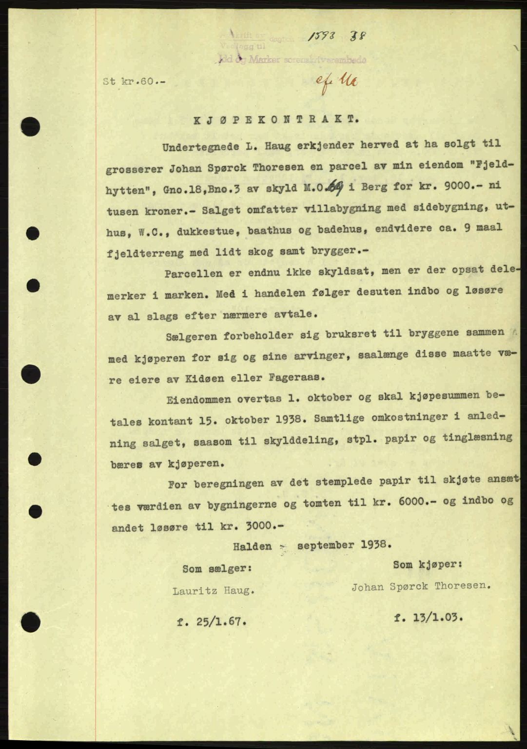 Idd og Marker sorenskriveri, AV/SAO-A-10283/G/Gb/Gbb/L0003: Mortgage book no. A3, 1938-1939, Diary no: : 1593/1938