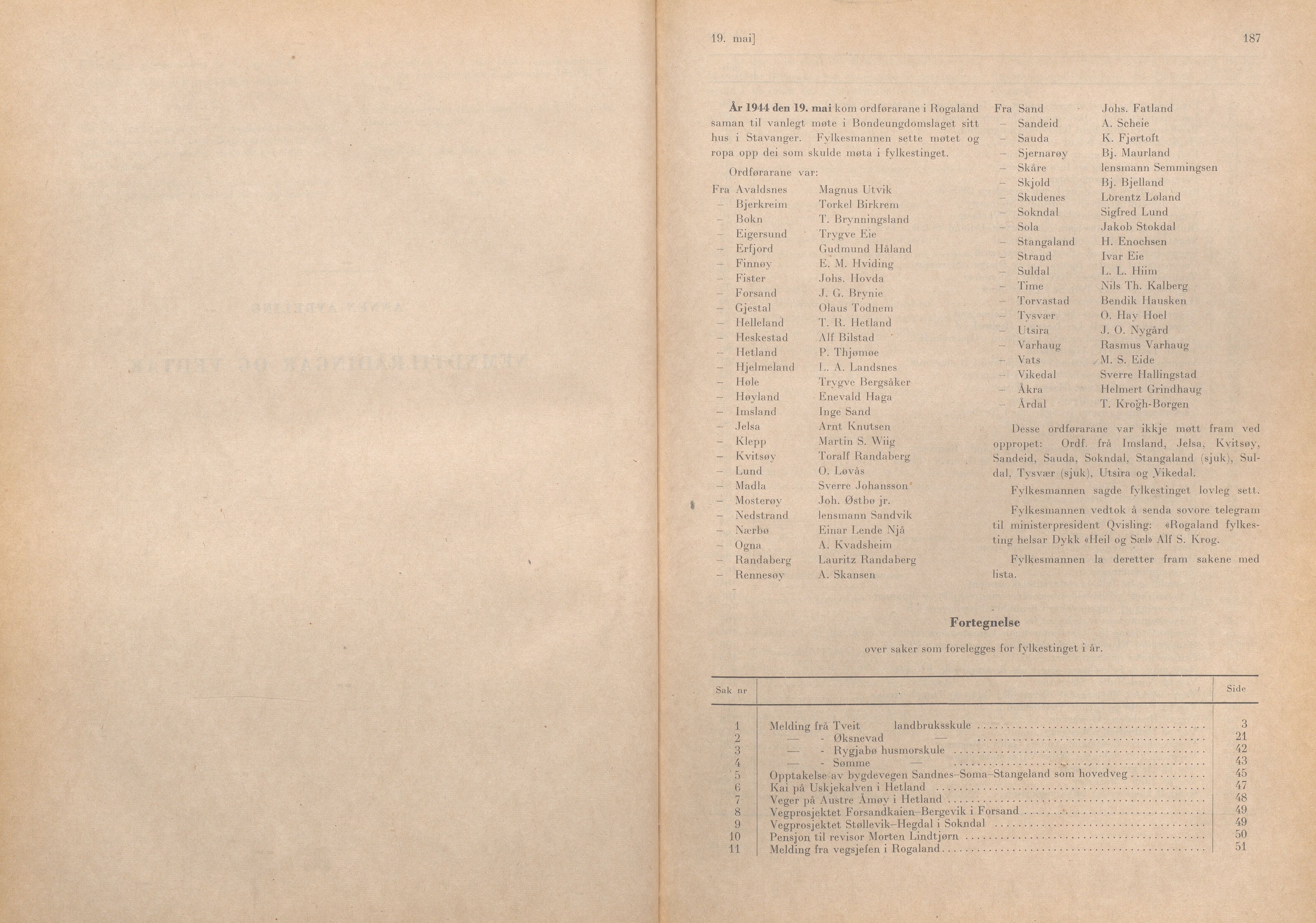 Rogaland fylkeskommune - Fylkesrådmannen , IKAR/A-900/A/Aa/Aaa/L0063: Møtebok , 1944, p. 186-187