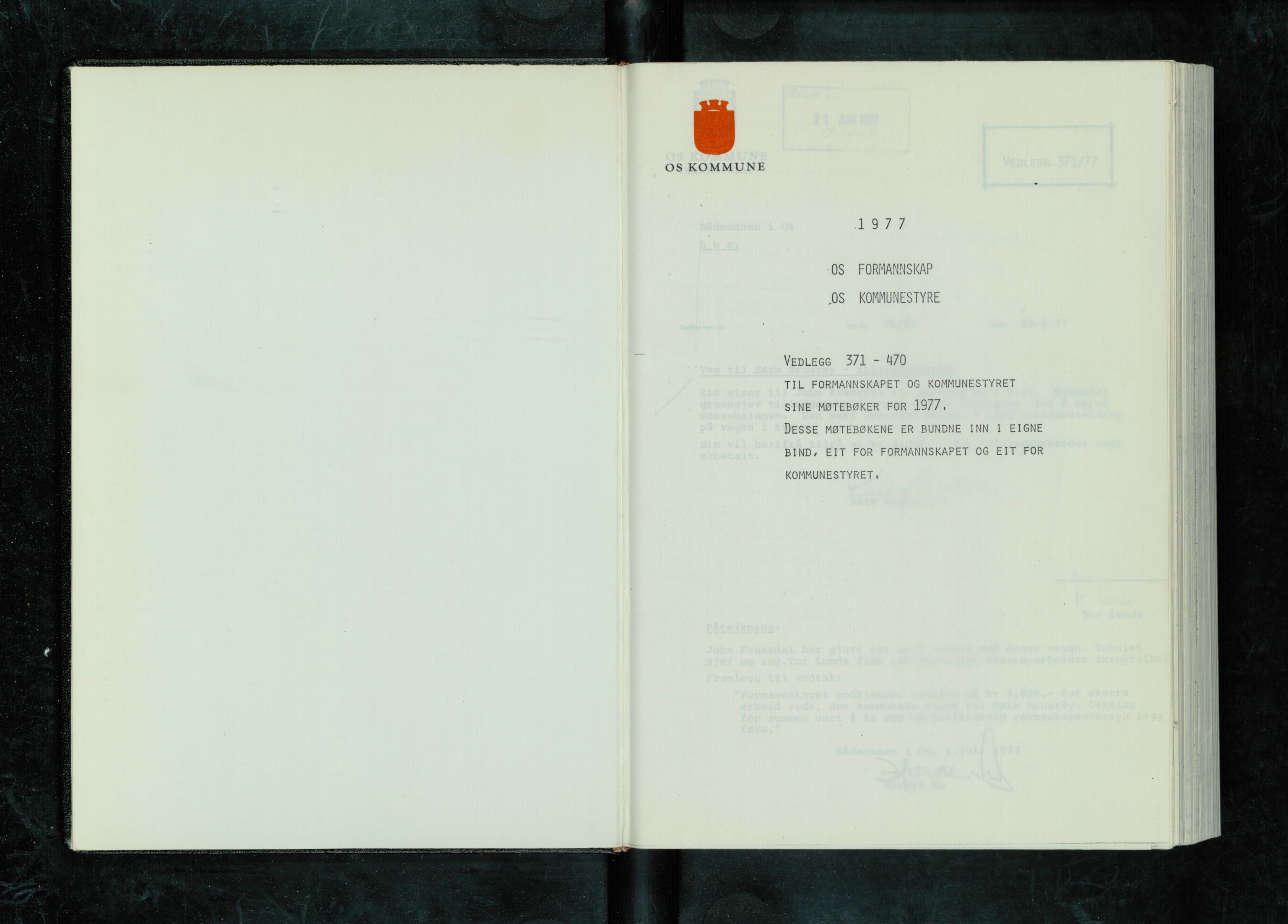 Os kommune. Formannskapet, IKAH/1243-021/A/Ad/L0017: Protokoll over saksvedlegg til møtebøker for formannskapet og kommunestyret. Vedlegg 371-470, 1977