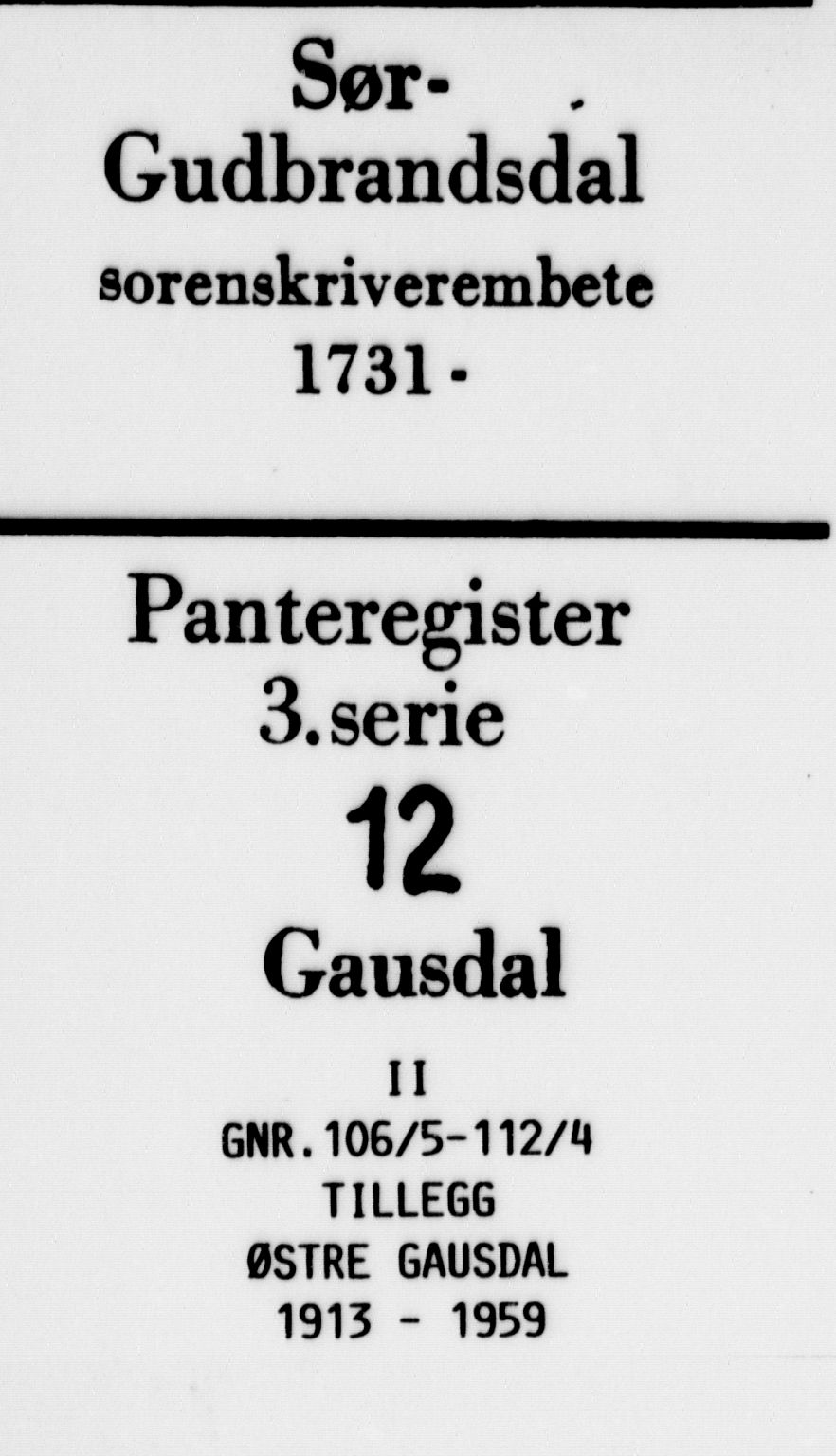 Sør-Gudbrandsdal tingrett, AV/SAH-TING-004/H/Ha/Hag/L0012: Mortgage register no. 3.12, 1913-1959