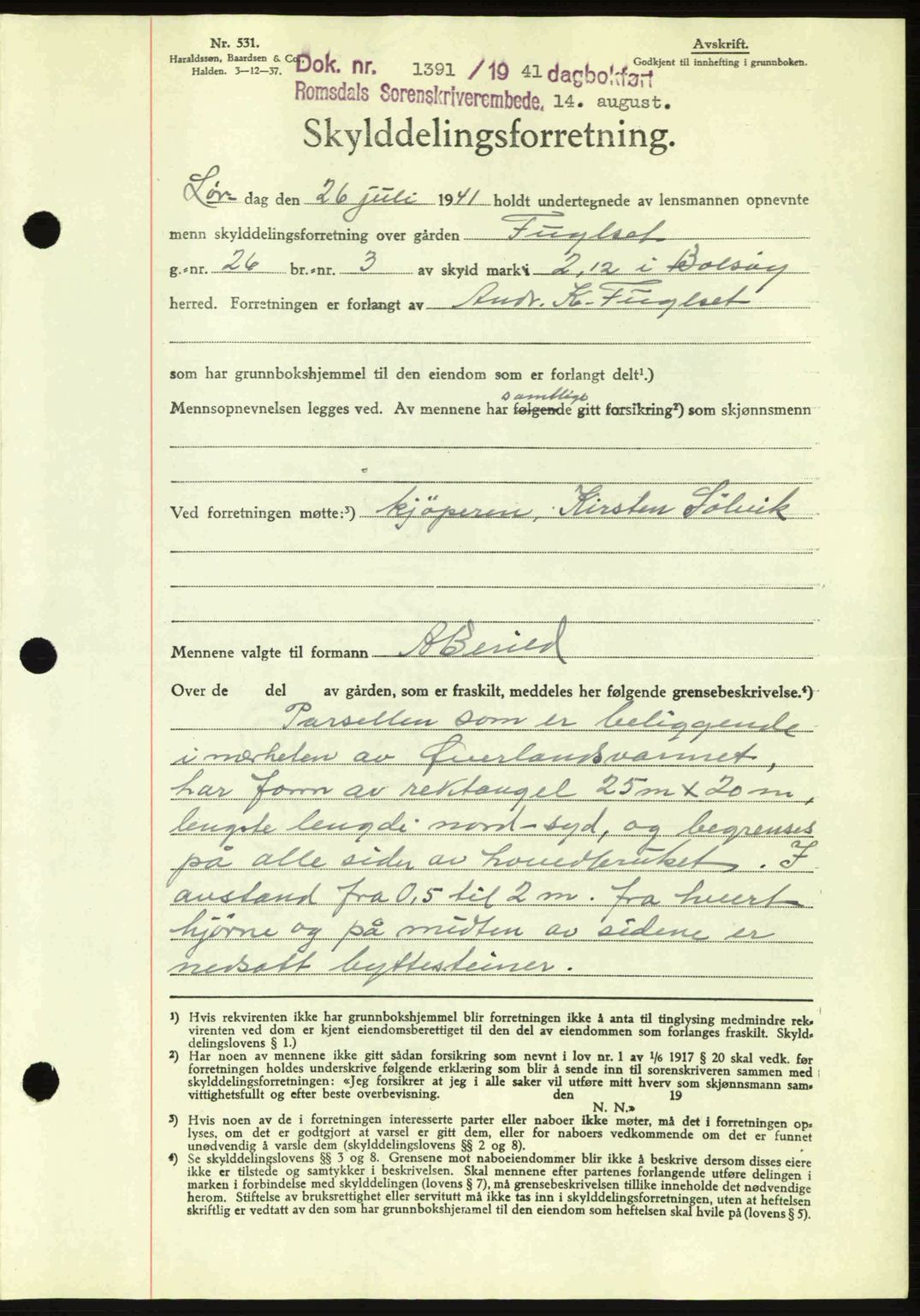 Romsdal sorenskriveri, AV/SAT-A-4149/1/2/2C: Mortgage book no. A10, 1941-1941, Diary no: : 1391/1941