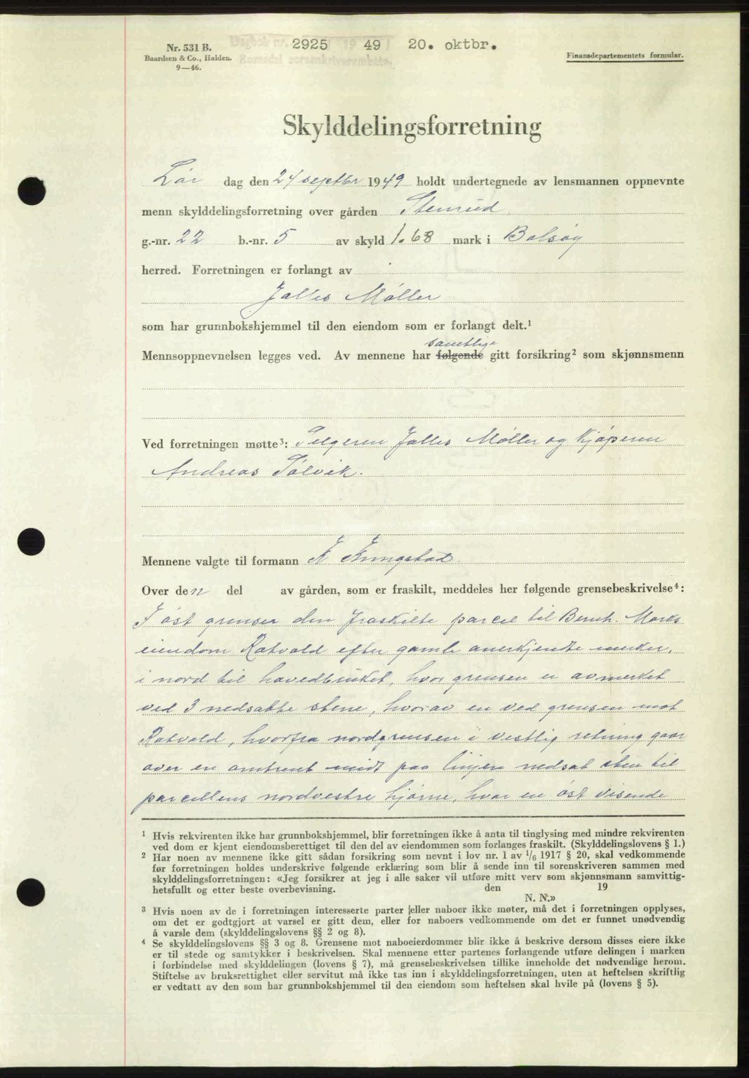 Romsdal sorenskriveri, AV/SAT-A-4149/1/2/2C: Mortgage book no. A31, 1949-1949, Diary no: : 2925/1949