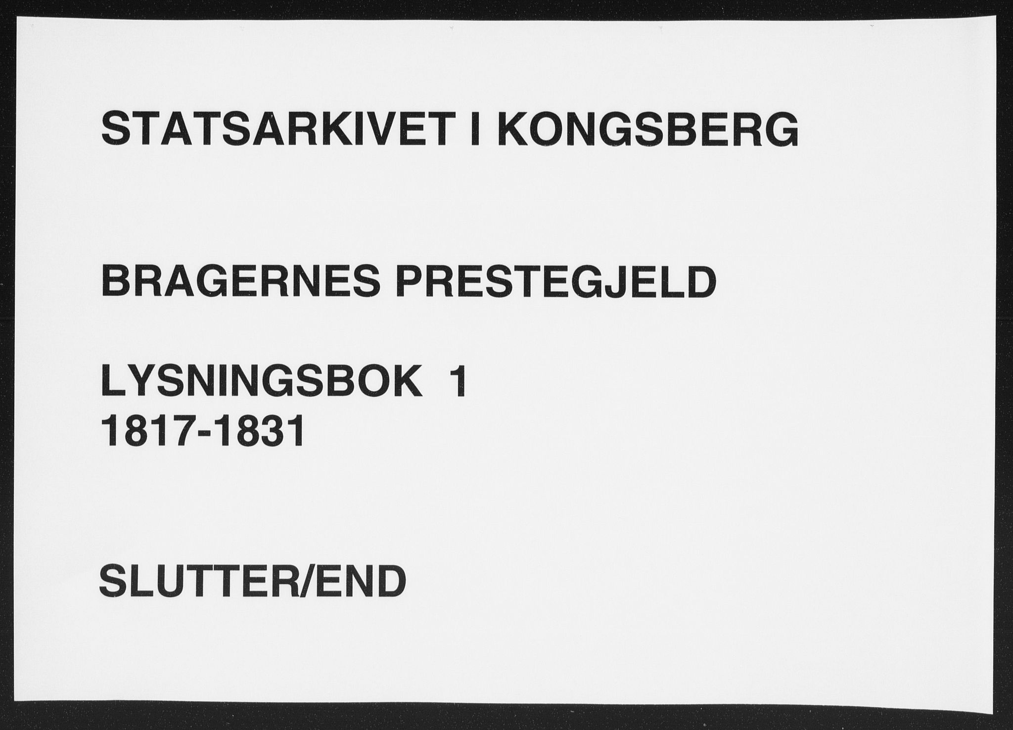 Bragernes kirkebøker, AV/SAKO-A-6/H/Ha/L0001: Banns register no. 1, 1817-1831