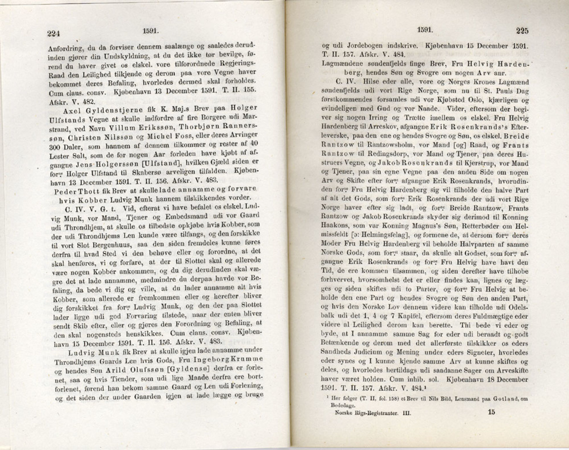 Publikasjoner utgitt av Det Norske Historiske Kildeskriftfond, PUBL/-/-/-: Norske Rigs-Registranter, bind 3, 1588-1602, p. 224-225