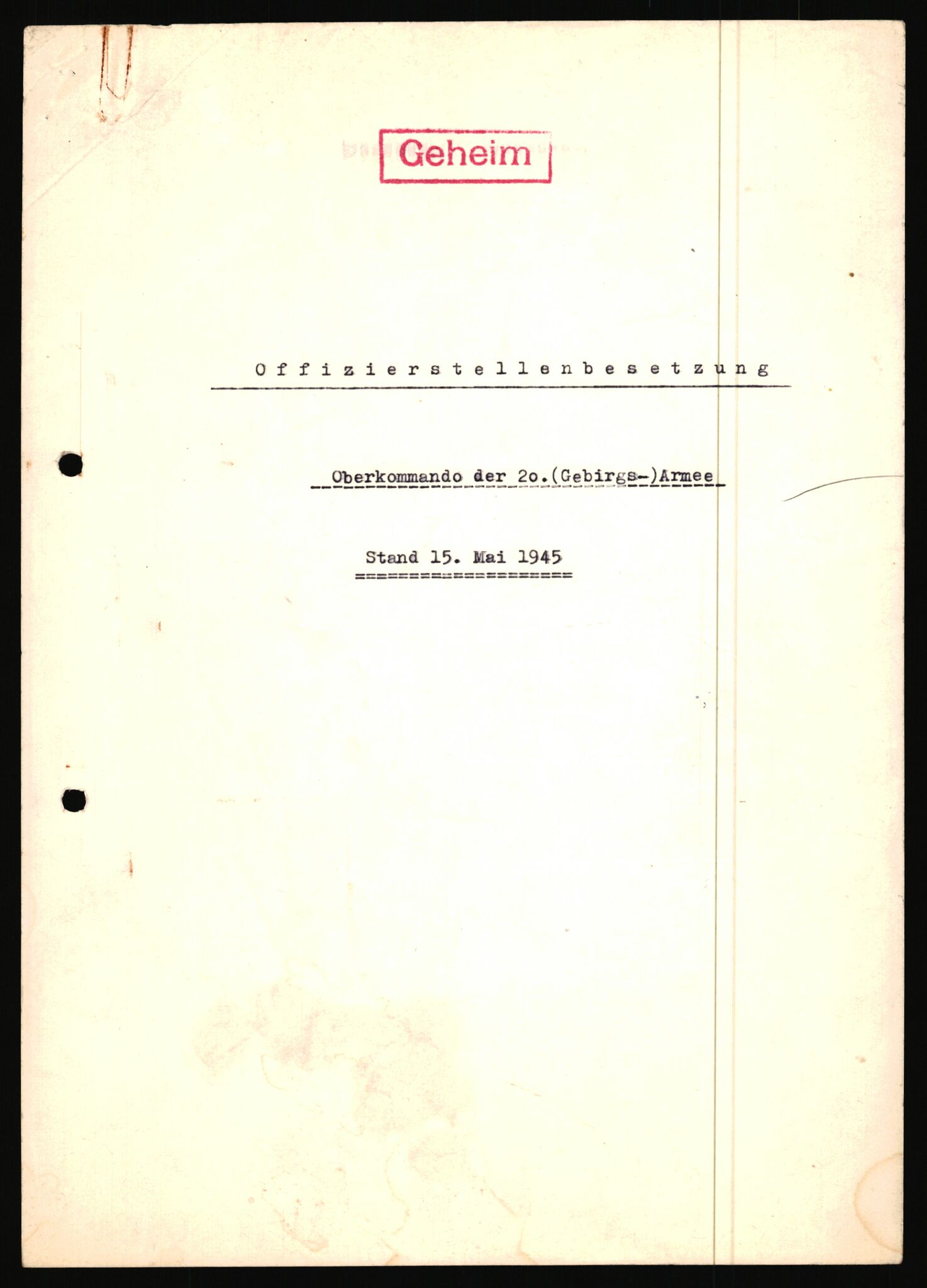 Forsvarets Overkommando. 2 kontor. Arkiv 11.4. Spredte tyske arkivsaker, AV/RA-RAFA-7031/D/Dar/Dara/L0016: Personell og materielloversikter, 1944-1945, p. 2