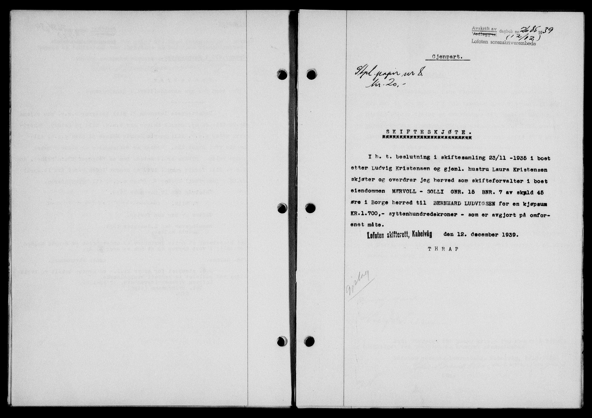 Lofoten sorenskriveri, SAT/A-0017/1/2/2C/L0007a: Mortgage book no. 7a, 1939-1940, Diary no: : 2685/1939
