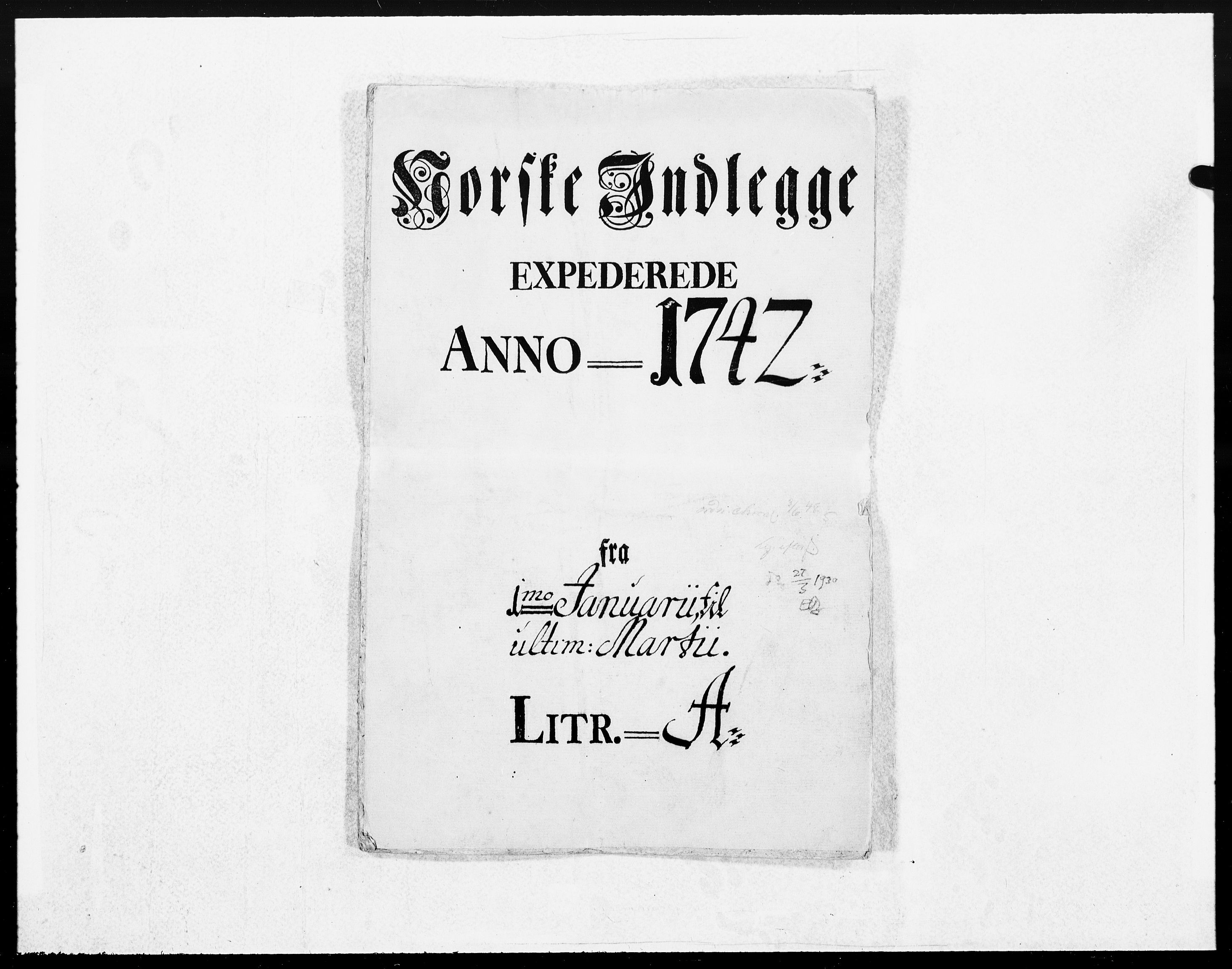 Danske Kanselli 1572-1799, AV/RA-EA-3023/F/Fc/Fcc/Fcca/L0135: Norske innlegg 1572-1799, 1742, p. 1