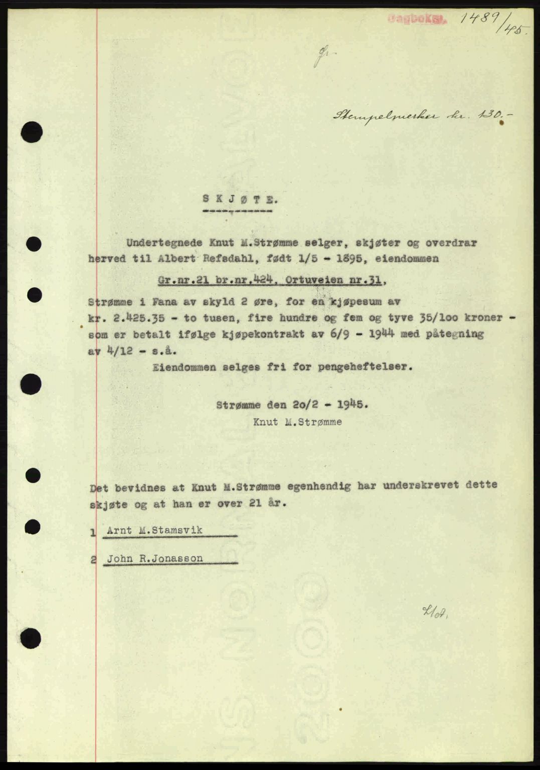 Midhordland sorenskriveri, AV/SAB-A-3001/1/G/Gb/Gbj/L0019: Mortgage book no. A37-38, 1944-1945, Diary no: : 1489/1945