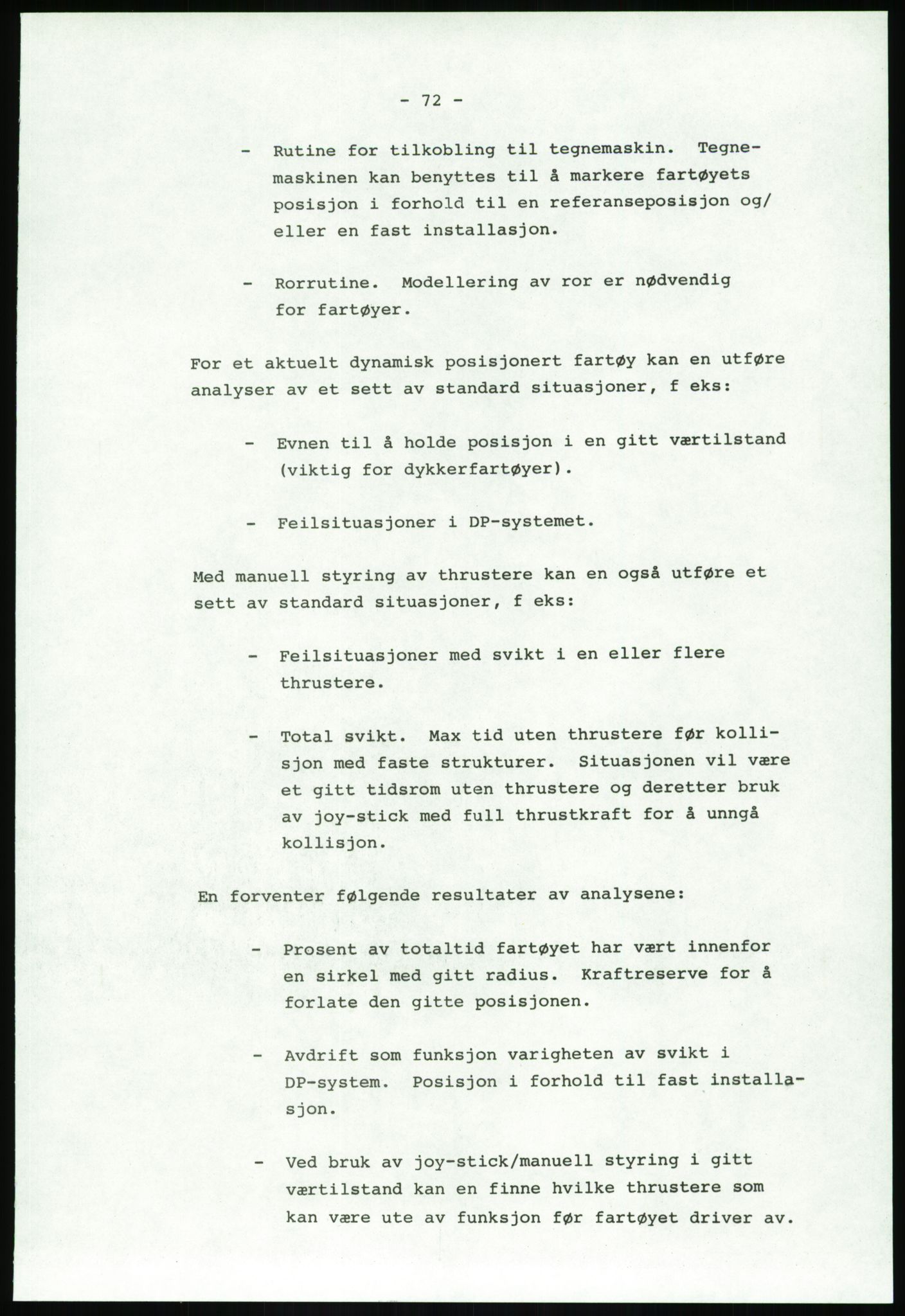 Justisdepartementet, Granskningskommisjonen ved Alexander Kielland-ulykken 27.3.1980, AV/RA-S-1165/D/L0020: X Opplæring/Kompetanse (Doku.liste + X1-X18 av 18)/Y Forskningsprosjekter (Doku.liste + Y1-Y7 av 9), 1980-1981, p. 212