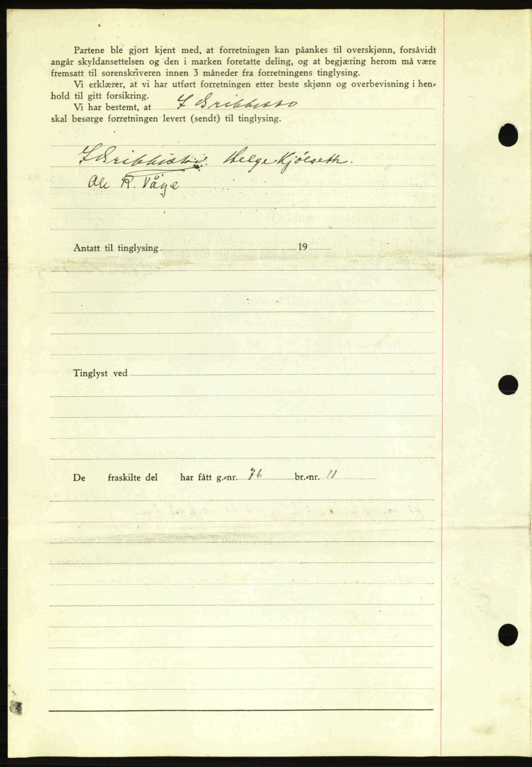 Romsdal sorenskriveri, AV/SAT-A-4149/1/2/2C: Mortgage book no. A11, 1941-1942, Diary no: : 2524/1941