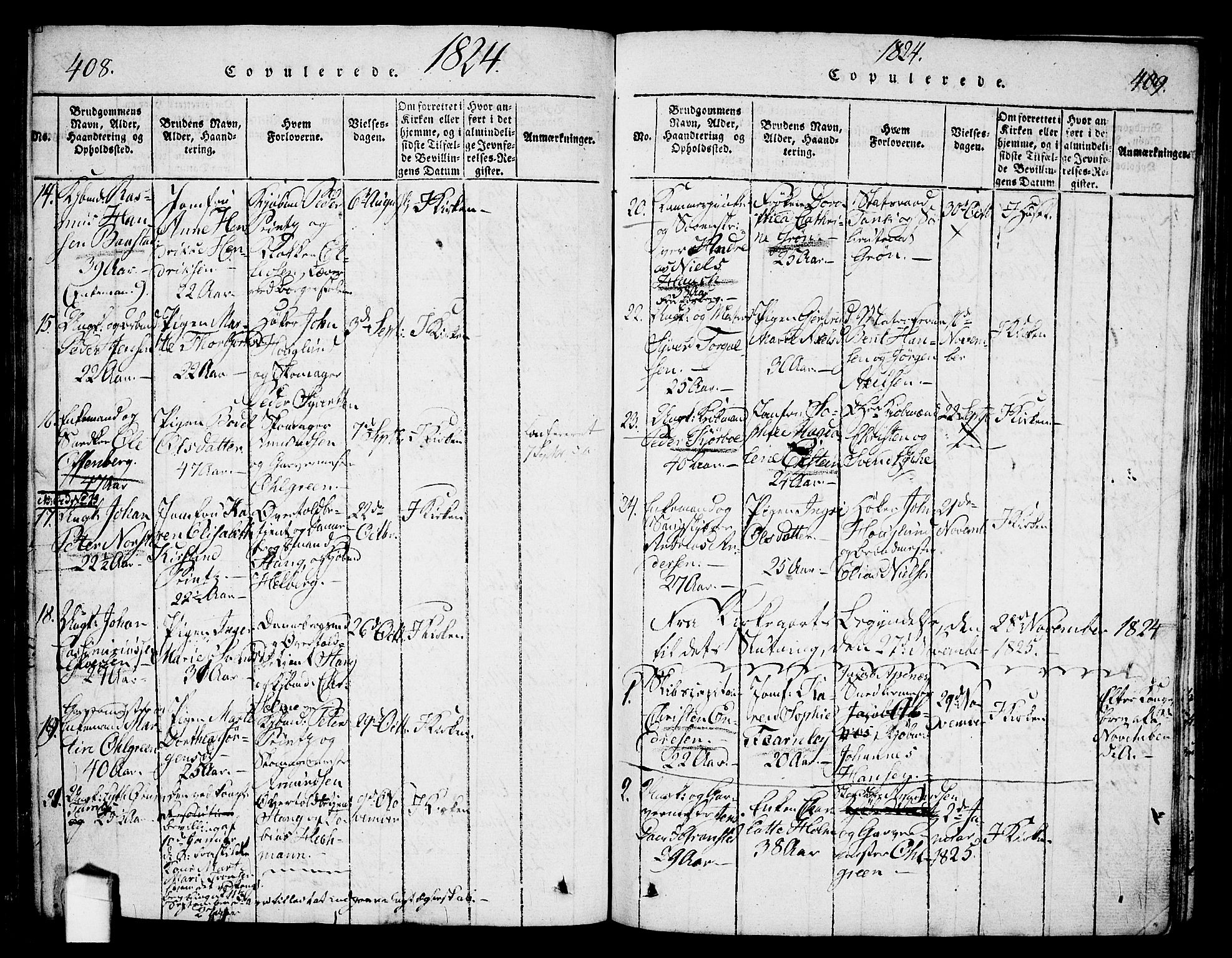 Halden prestekontor Kirkebøker, SAO/A-10909/G/Ga/L0001: Parish register (copy) no. 1, 1815-1833, p. 408-409