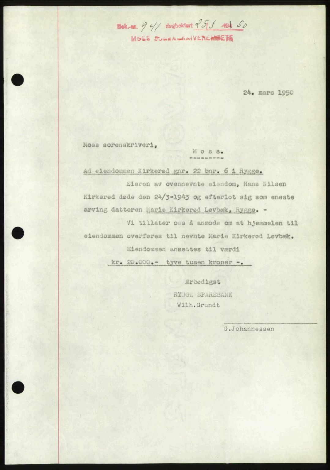 Moss sorenskriveri, SAO/A-10168: Mortgage book no. A25, 1950-1950, Diary no: : 941/1950