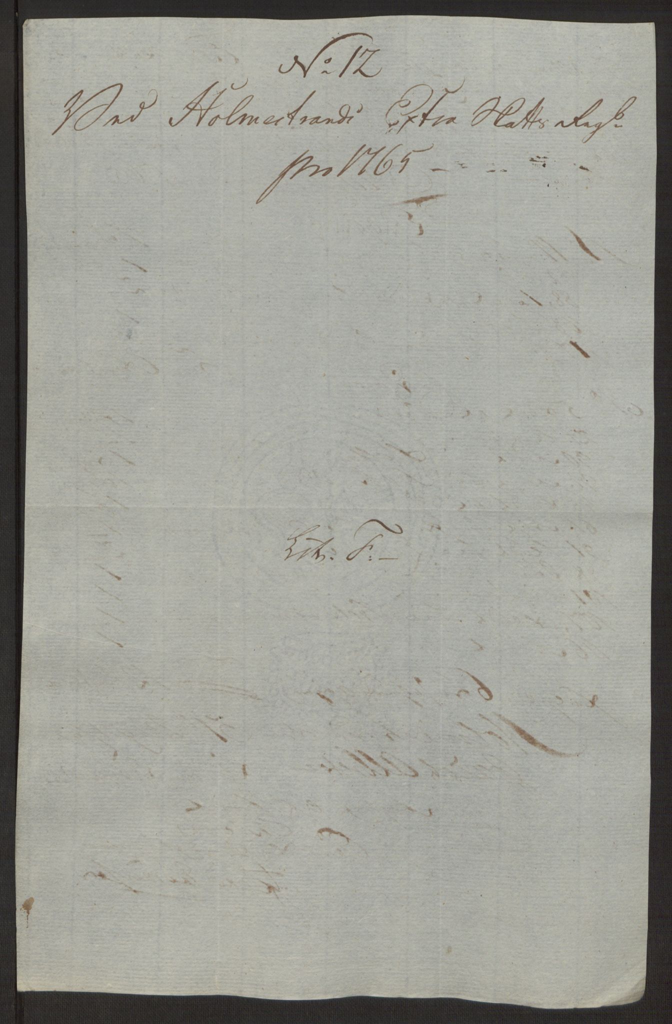 Rentekammeret inntil 1814, Reviderte regnskaper, Byregnskaper, AV/RA-EA-4066/R/Rh/L0163/0001: [H4] Kontribusjonsregnskap / Ekstraskatt, Holmestrand, 1762-1772, p. 221