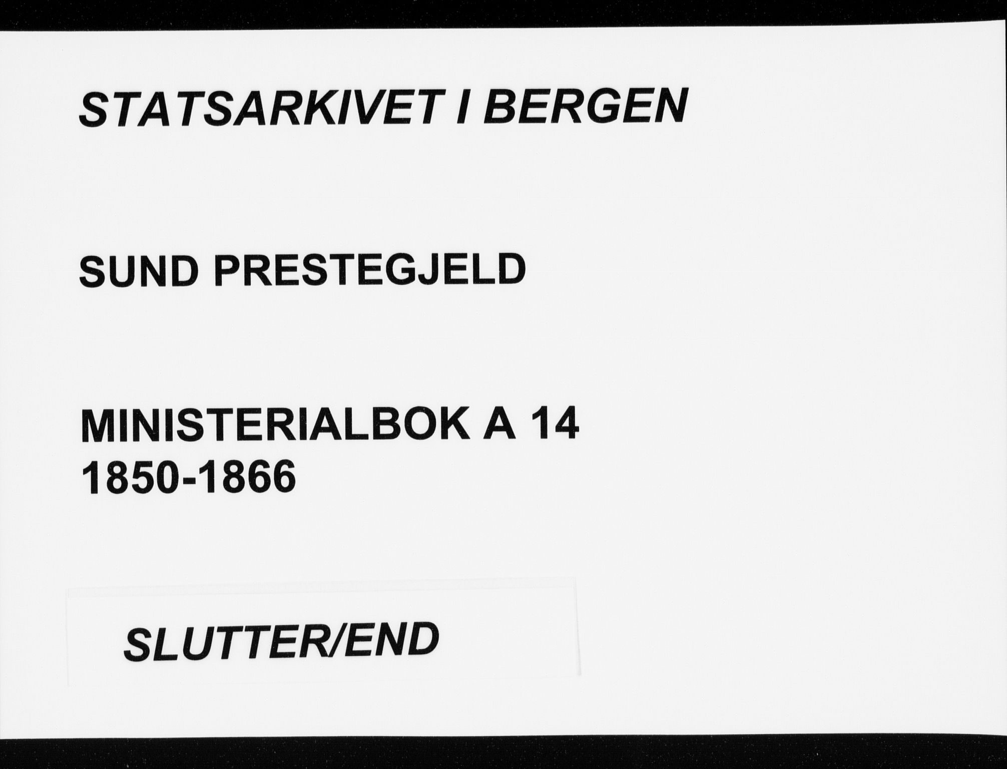 Sund sokneprestembete, SAB/A-99930: Parish register (official) no. A 14, 1850-1866