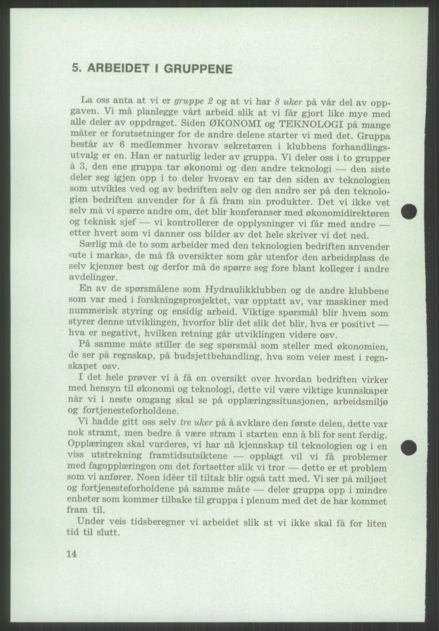 Nygaard, Kristen, AV/RA-PA-1398/F/Fi/L0004: Fagbevegelse, demokrati, Jern- og Metallprosjektet, 1970-2002, p. 14