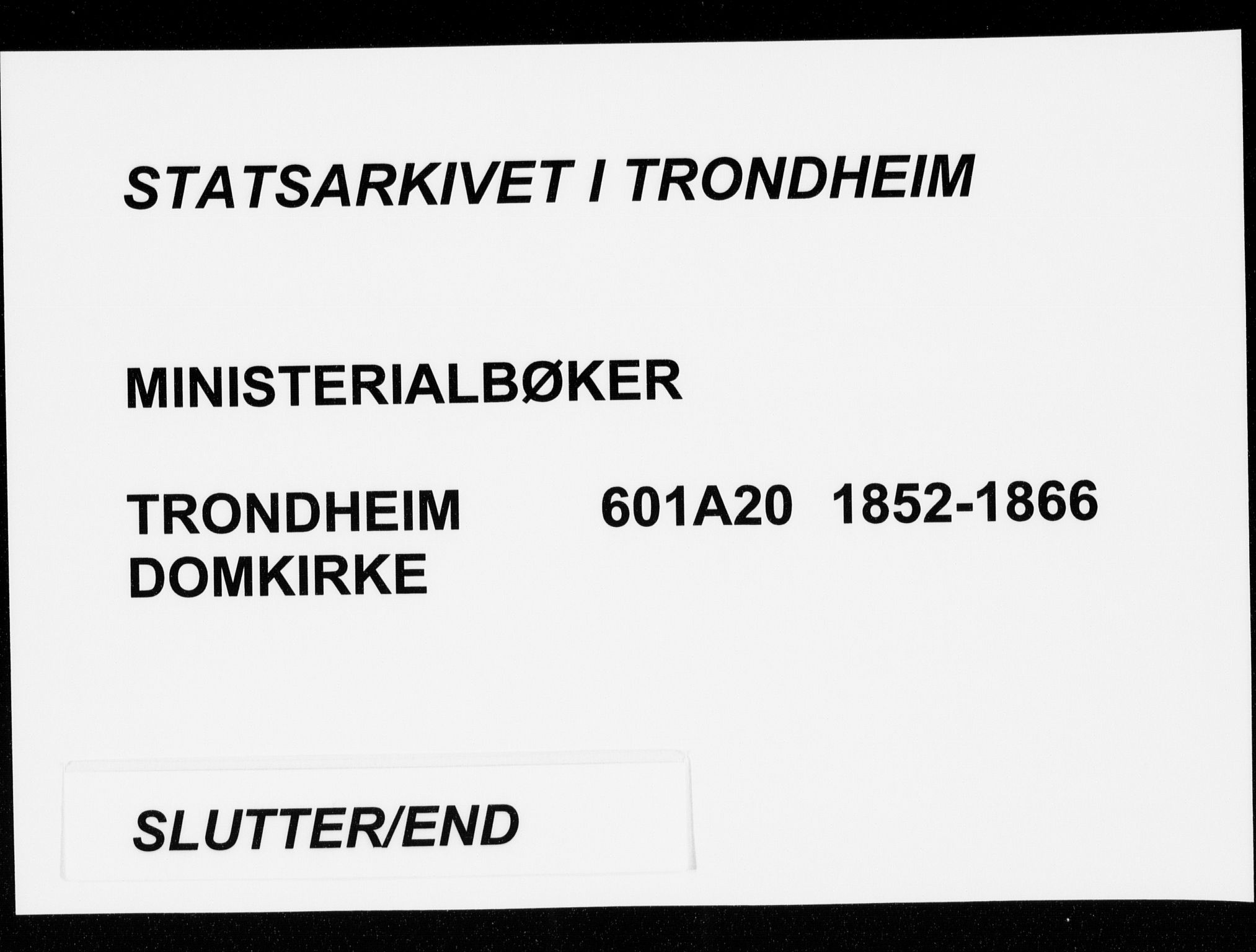 Ministerialprotokoller, klokkerbøker og fødselsregistre - Sør-Trøndelag, SAT/A-1456/601/L0052: Parish register (official) no. 601A20, 1852-1866