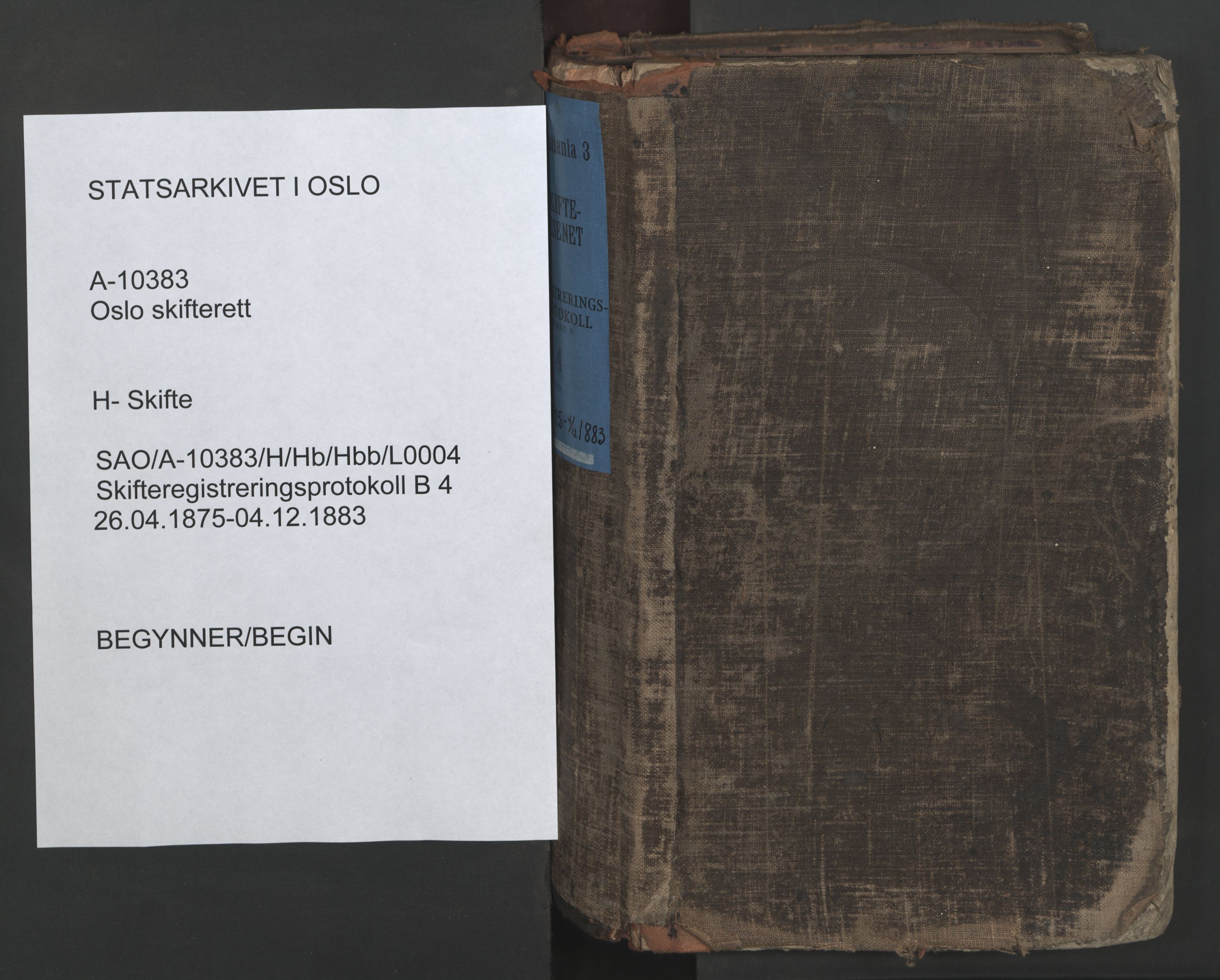 Oslo skifterett, SAO/A-10383/H/Hb/Hbb/L0004: Skifteregistreringsprotokoll, 1875-1883