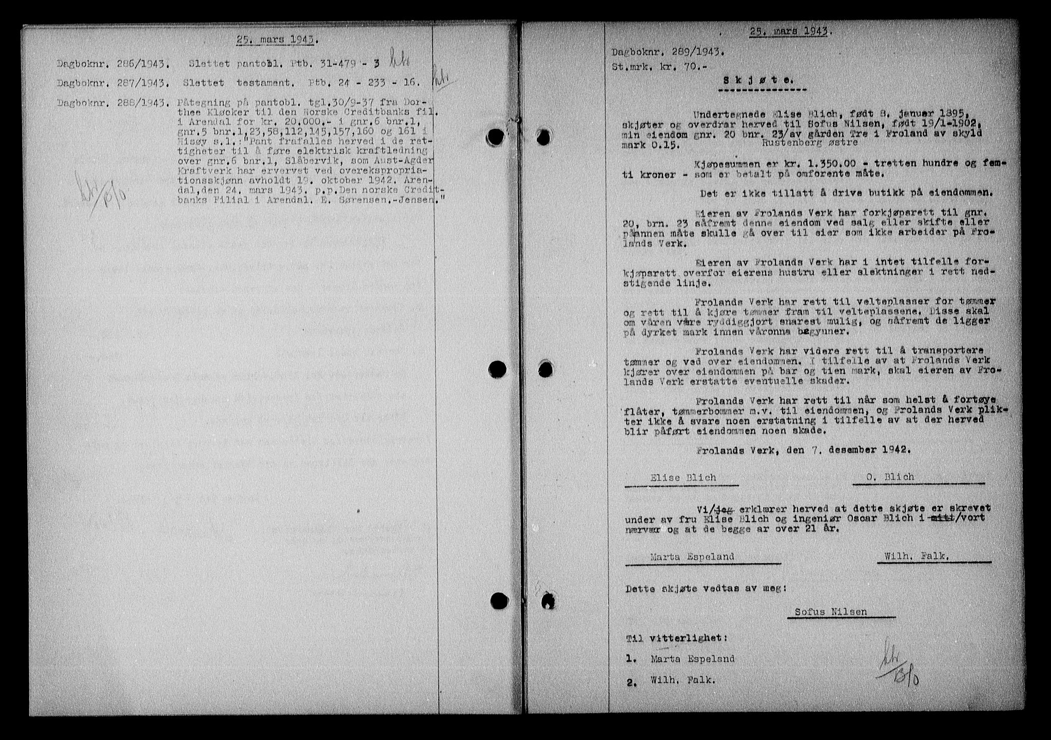 Nedenes sorenskriveri, SAK/1221-0006/G/Gb/Gba/L0050: Mortgage book no. A-IV, 1942-1943, Diary no: : 289/1943