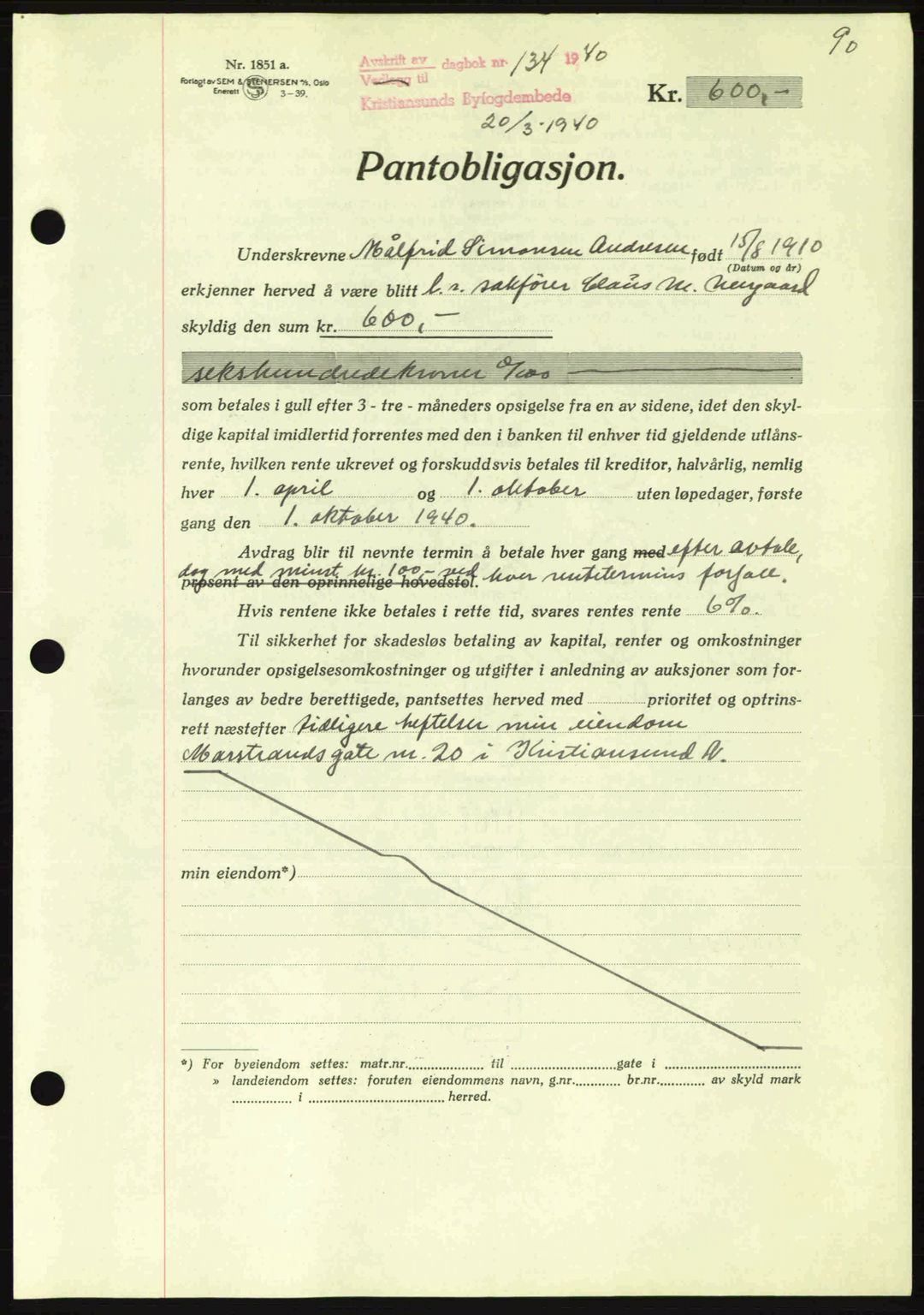 Kristiansund byfogd, AV/SAT-A-4587/A/27: Mortgage book no. 33, 1939-1941, Diary no: : 134/1940