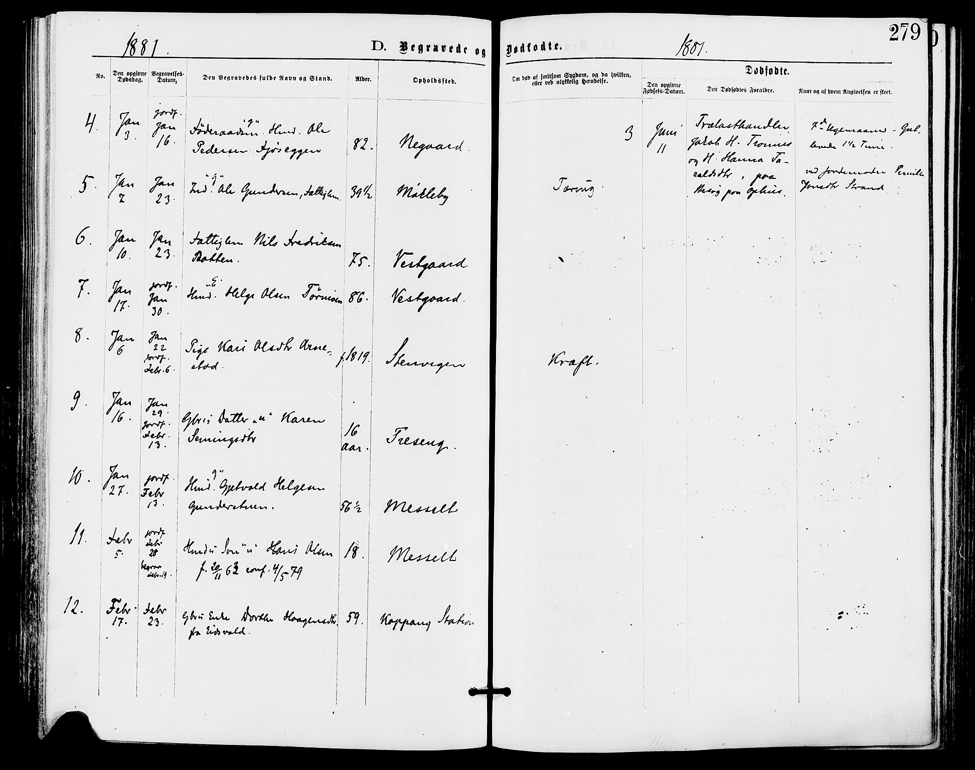 Stor-Elvdal prestekontor, SAH/PREST-052/H/Ha/Haa/L0001: Parish register (official) no. 1, 1871-1882, p. 279