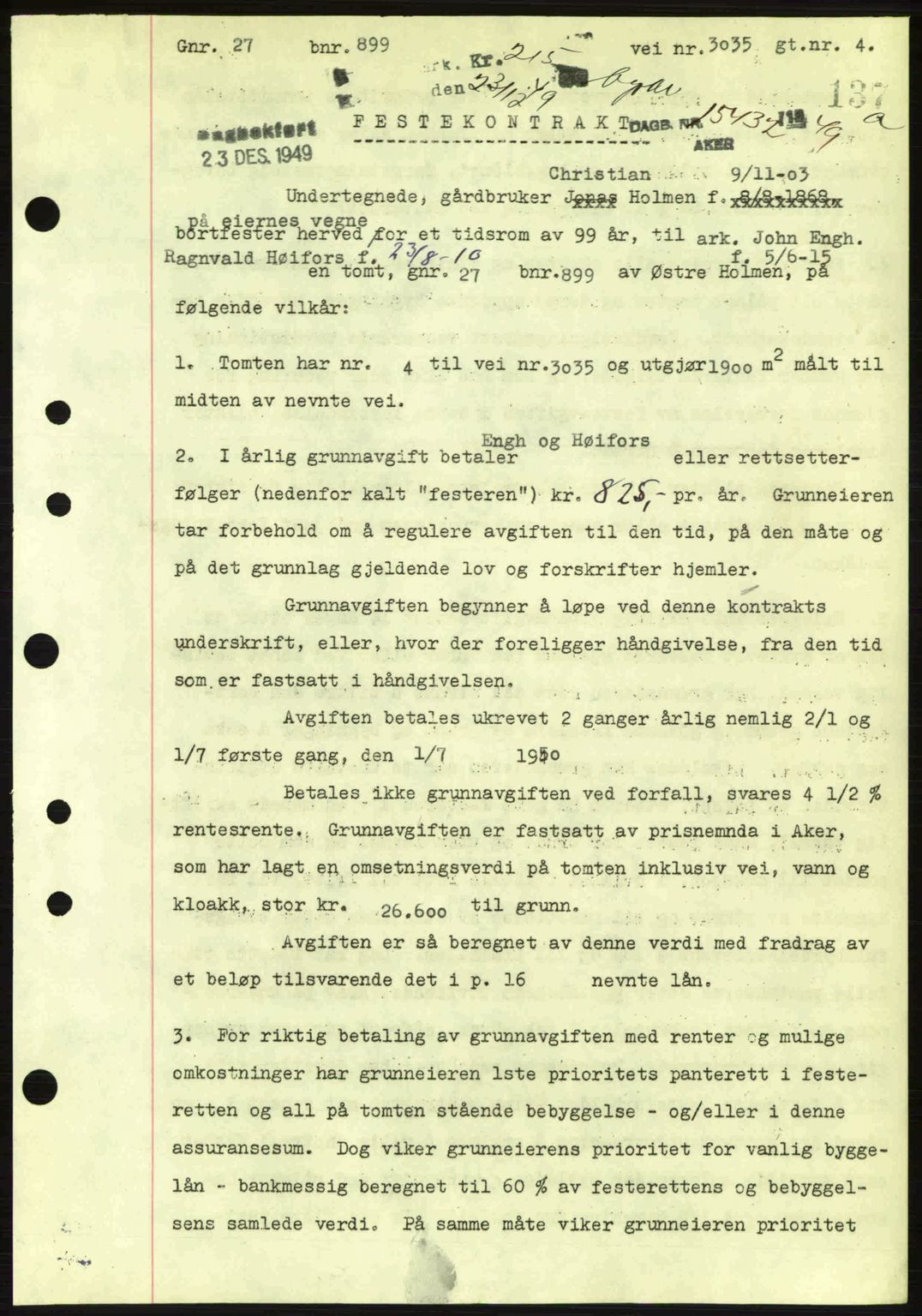 Oslo byskriverembete, AV/SAO-A-10227/G/Gb/Gbd/Gbda/L0017: Mortgage book no. A215, 1949-1950, Diary no: : 15432/1949