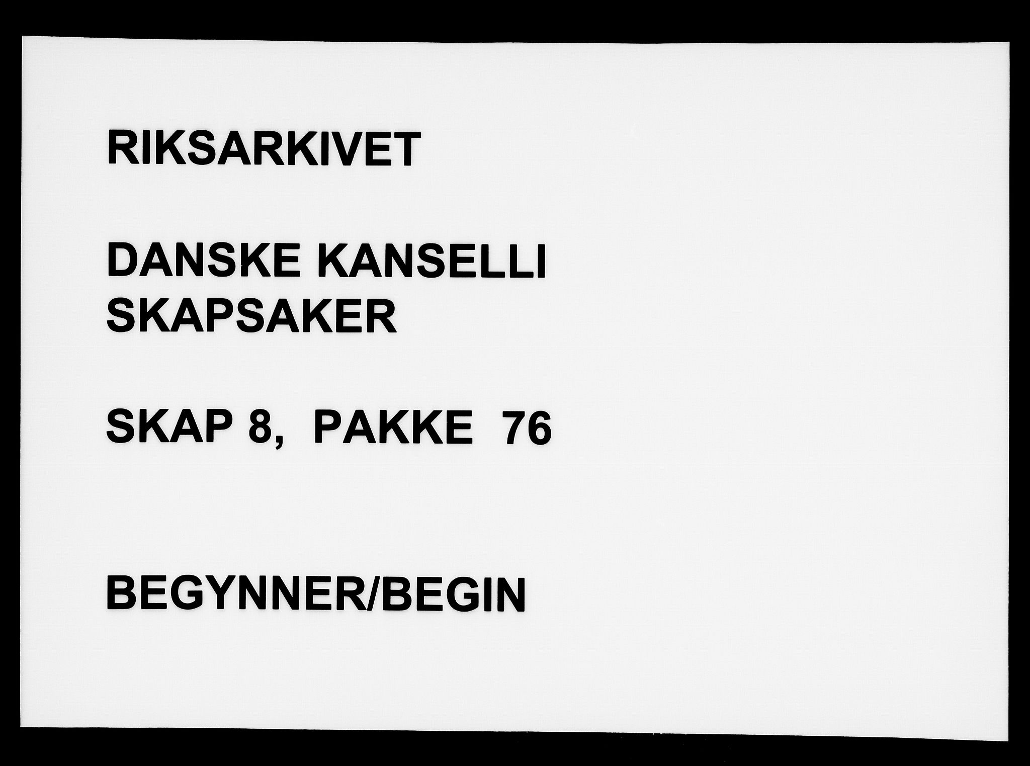 Danske Kanselli, Skapsaker, AV/RA-EA-4061/F/L0003: Skap 8, pakke 73-95, 1616-1691, p. 44