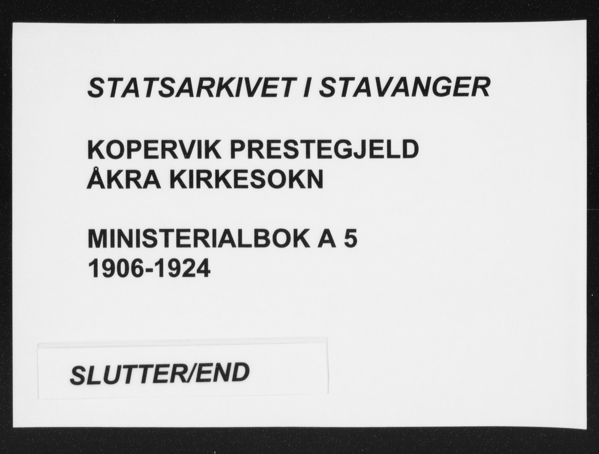 Kopervik sokneprestkontor, AV/SAST-A-101850/H/Ha/Haa/L0005: Parish register (official) no. A 5, 1906-1924