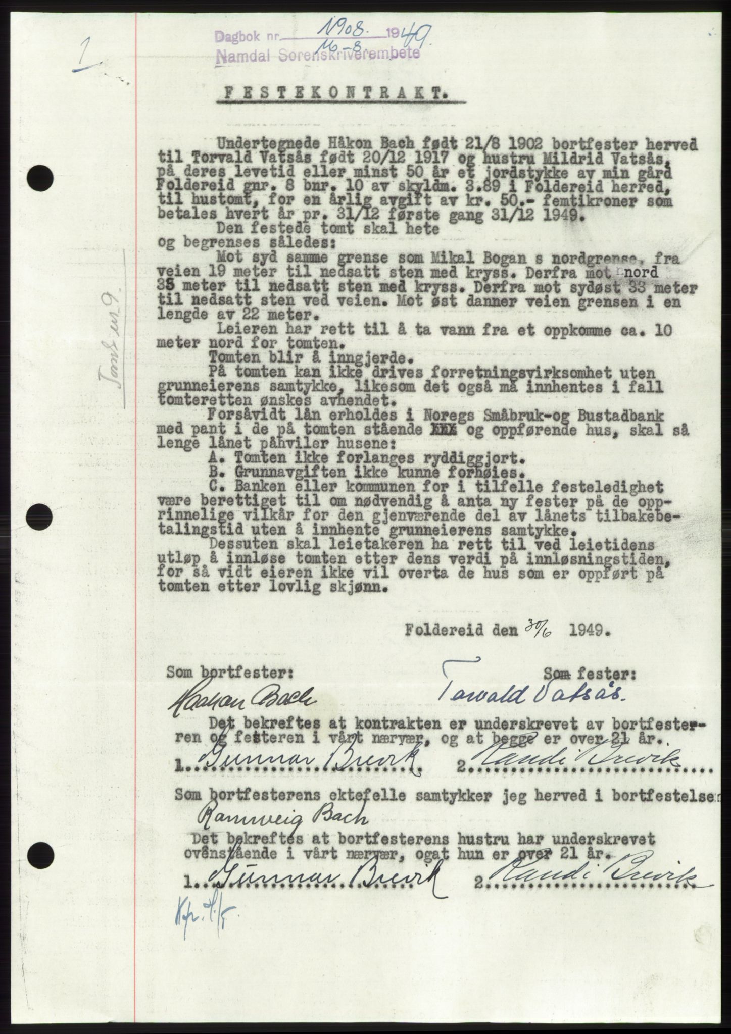 Namdal sorenskriveri, AV/SAT-A-4133/1/2/2C: Mortgage book no. -, 1949-1949, Diary no: : 1908/1949